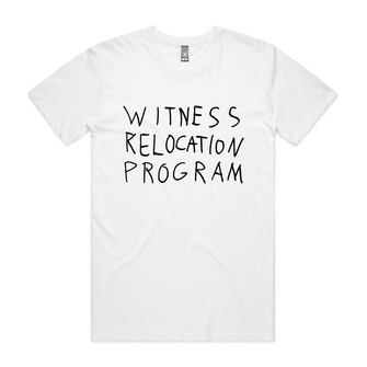 Witness Relocation Program Tee