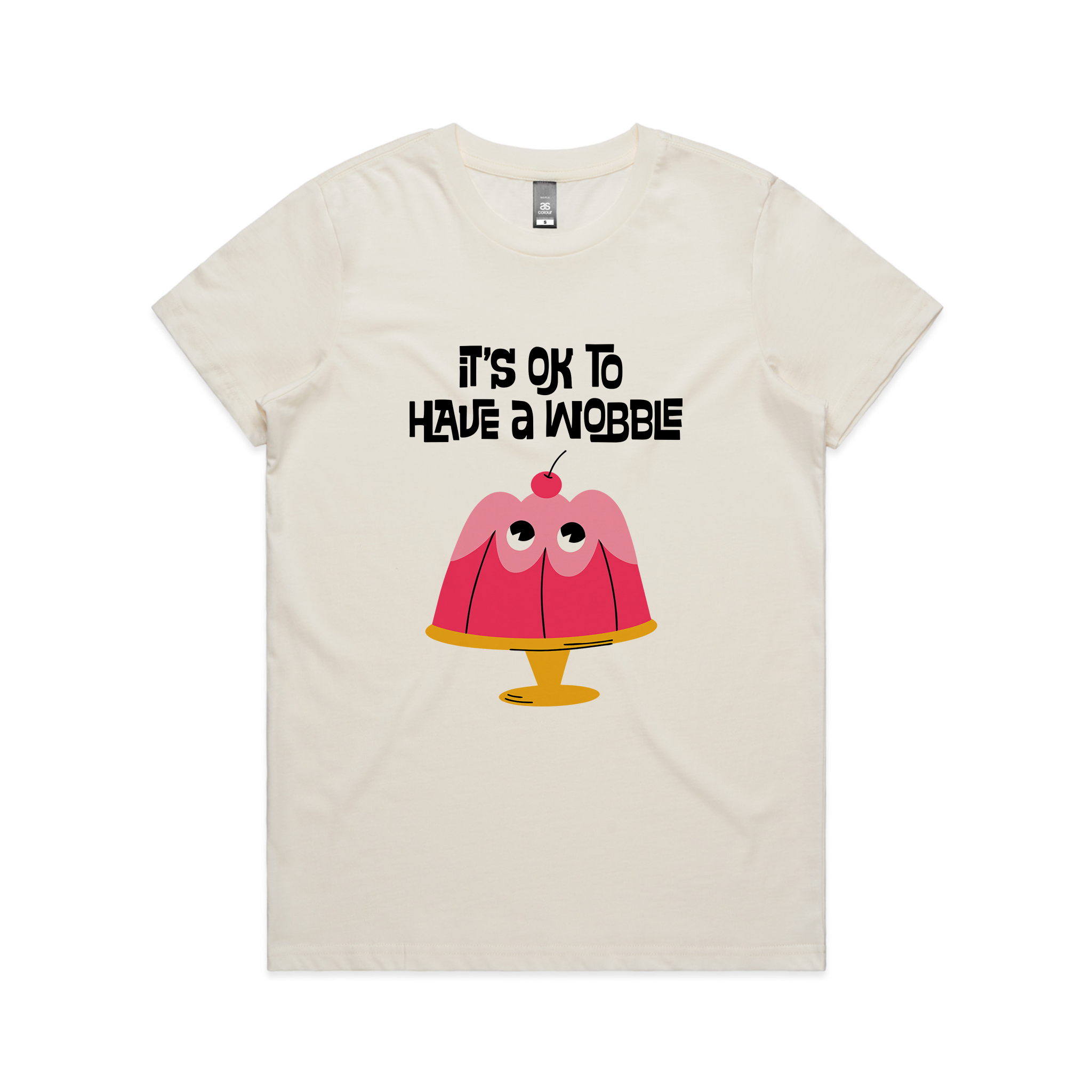 Have A Wobble Tee