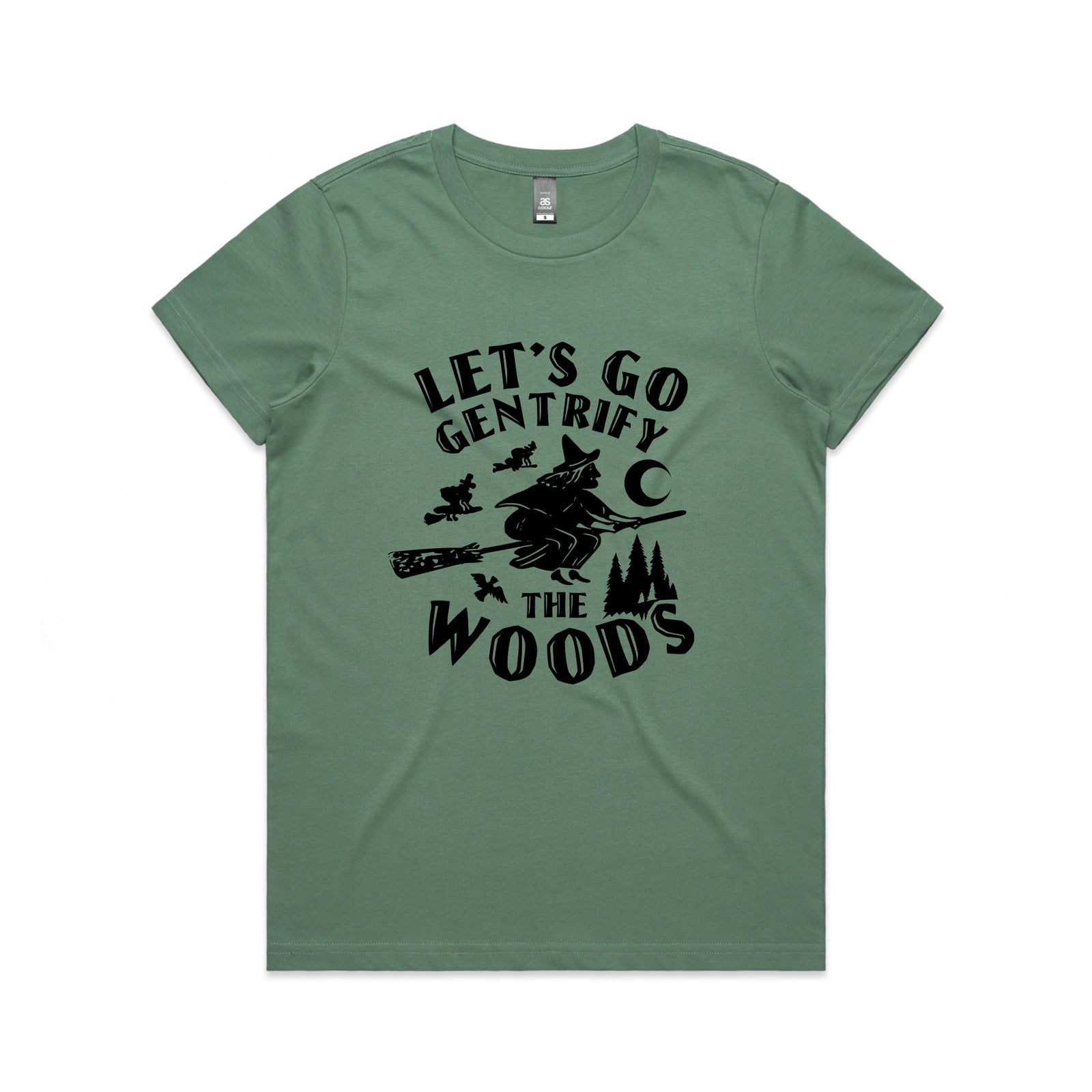 Gentrify The Woods Tee
