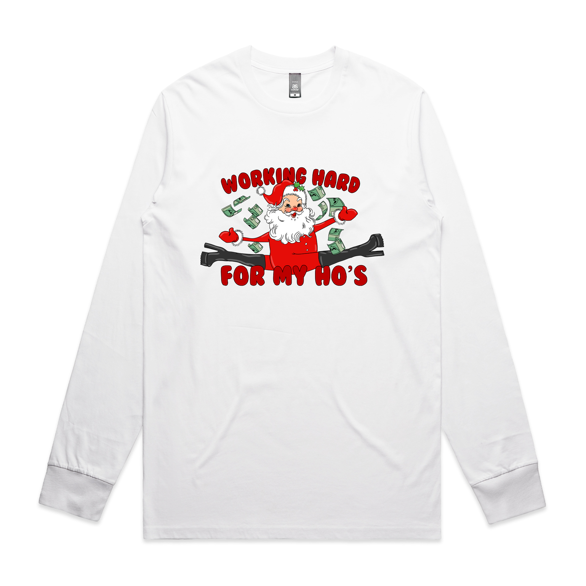 Working Hard For My Ho's Tee