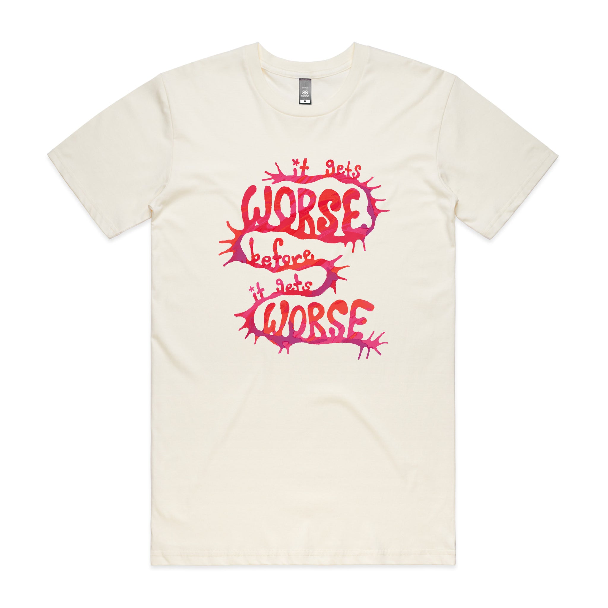 It Gets Worse Tee