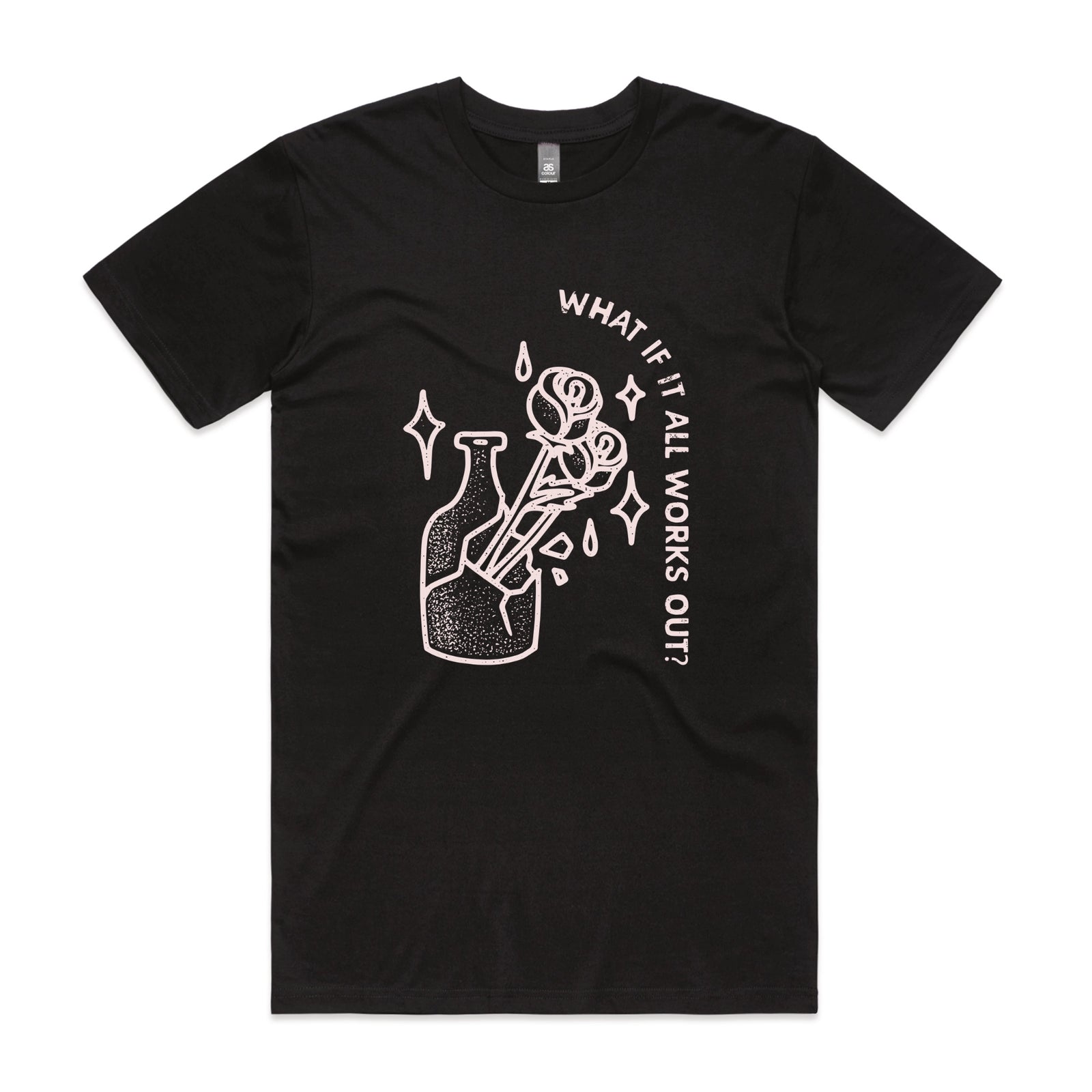 What If It All Works Out? Tee