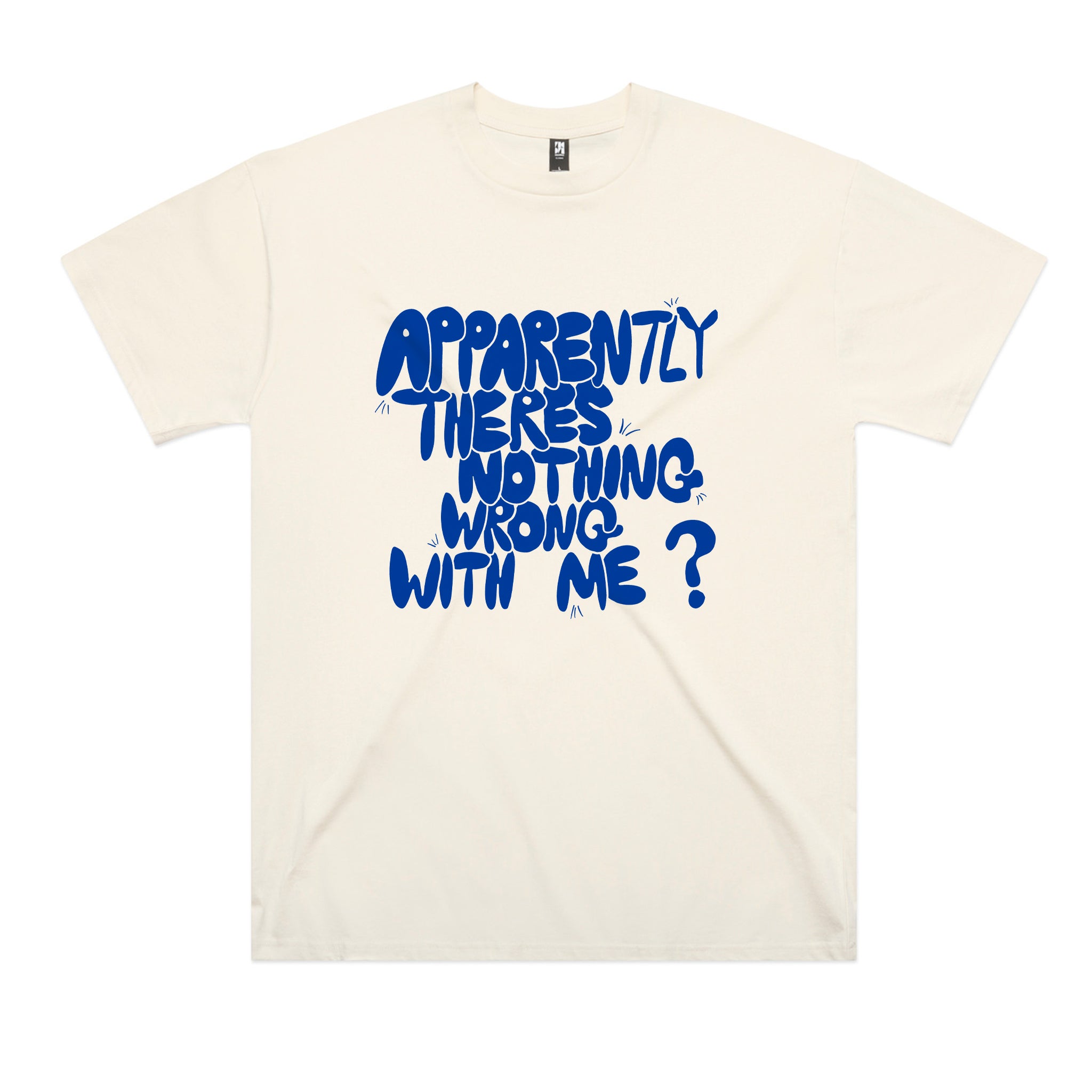 Nothing Wrong With Me Tee