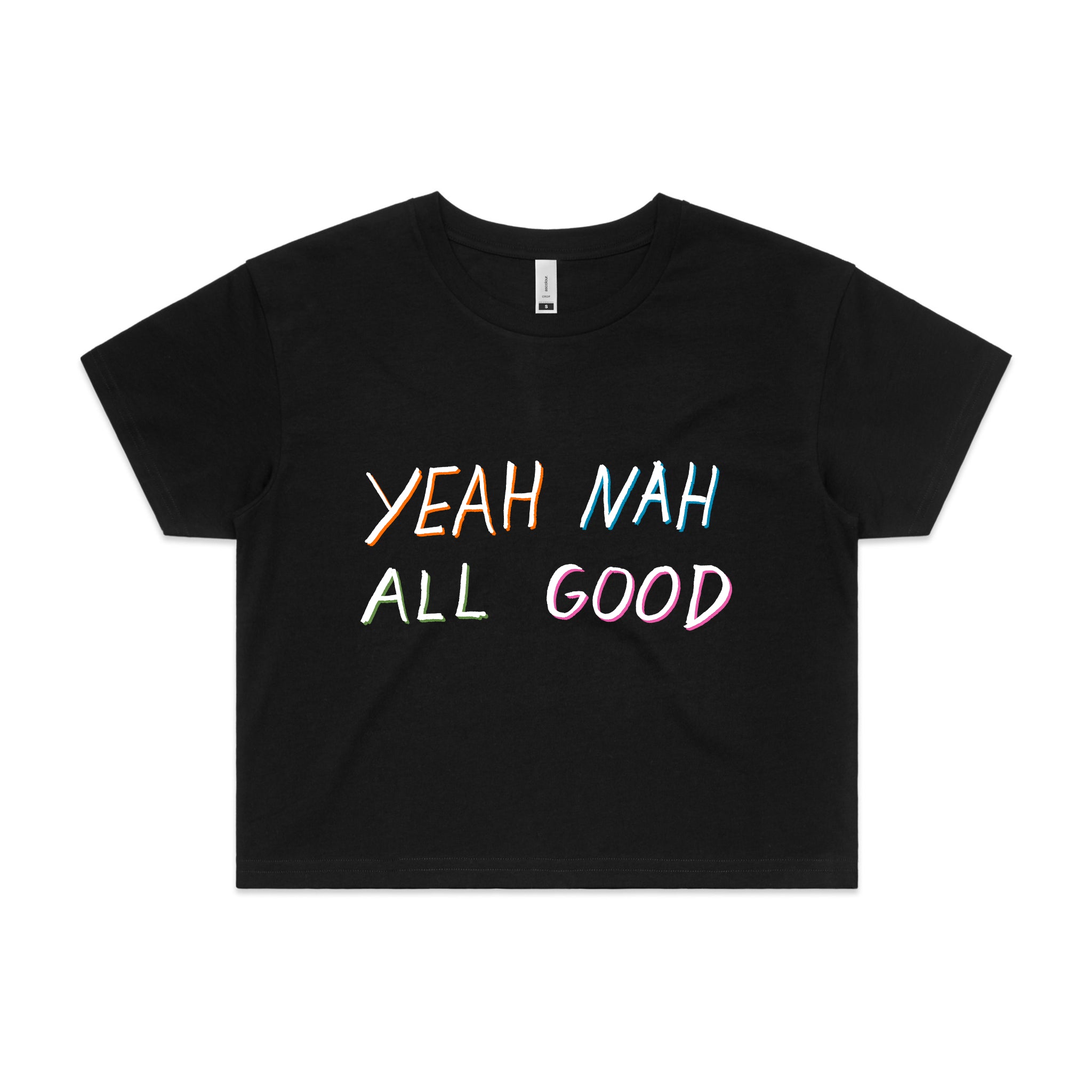 Yeah Nah All Good Tee
