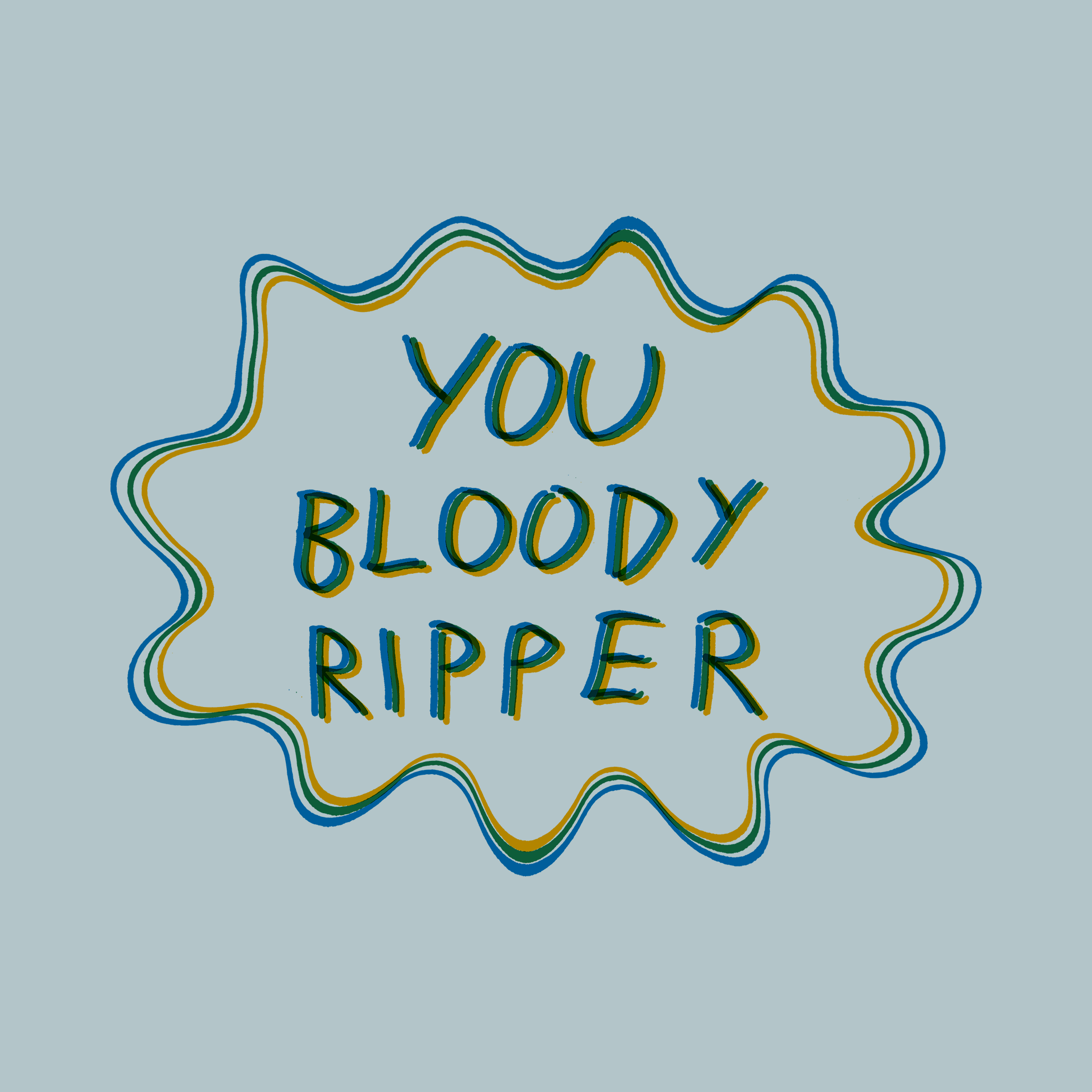 You Bloody Ripper Tee