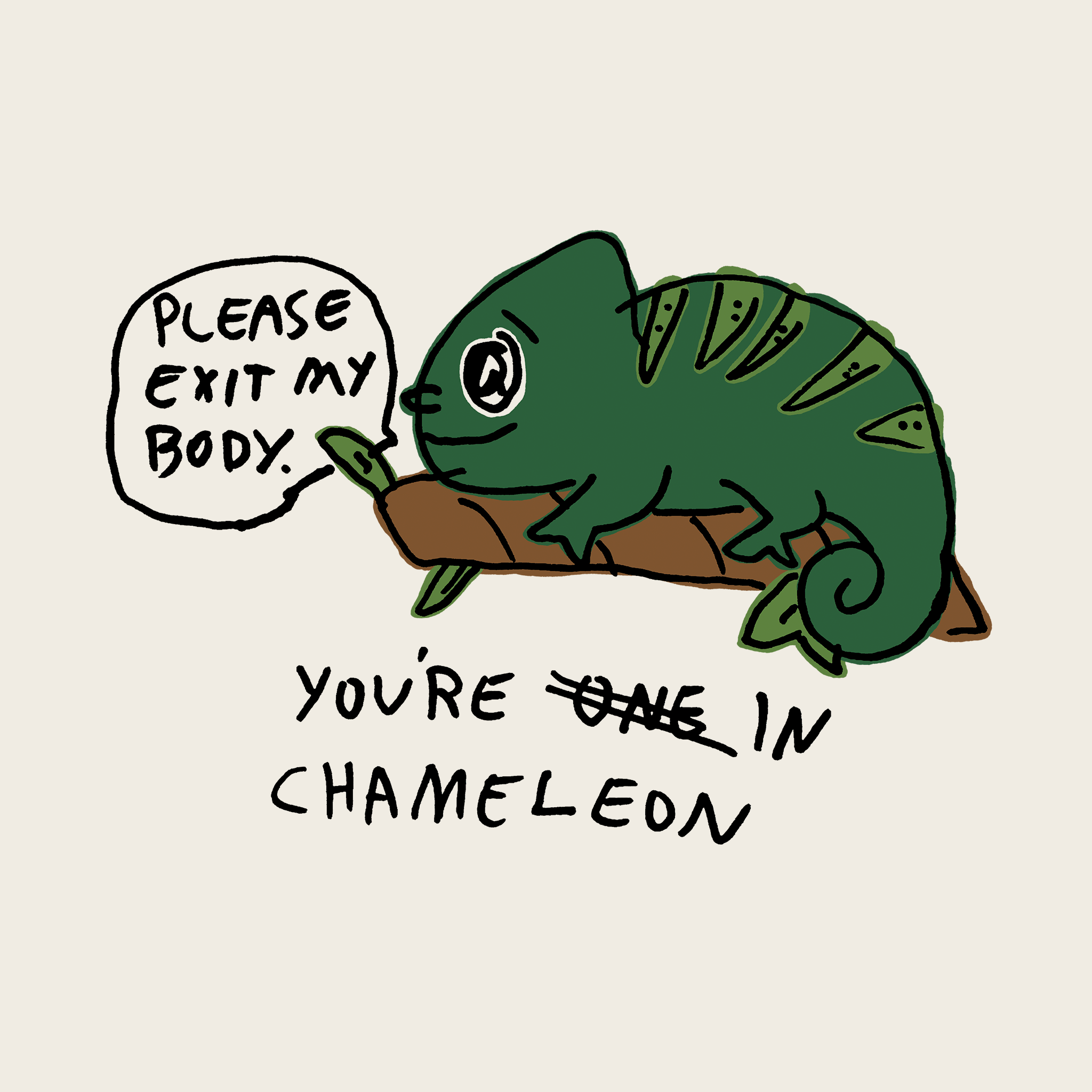 You're In Chameleon Tee