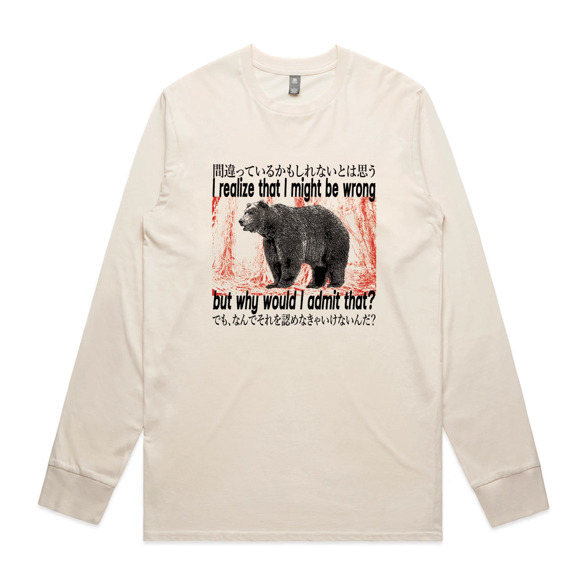 Ecru long sleeve t-shirt with Why Would I Admit That graphic by Lonely Kids Club