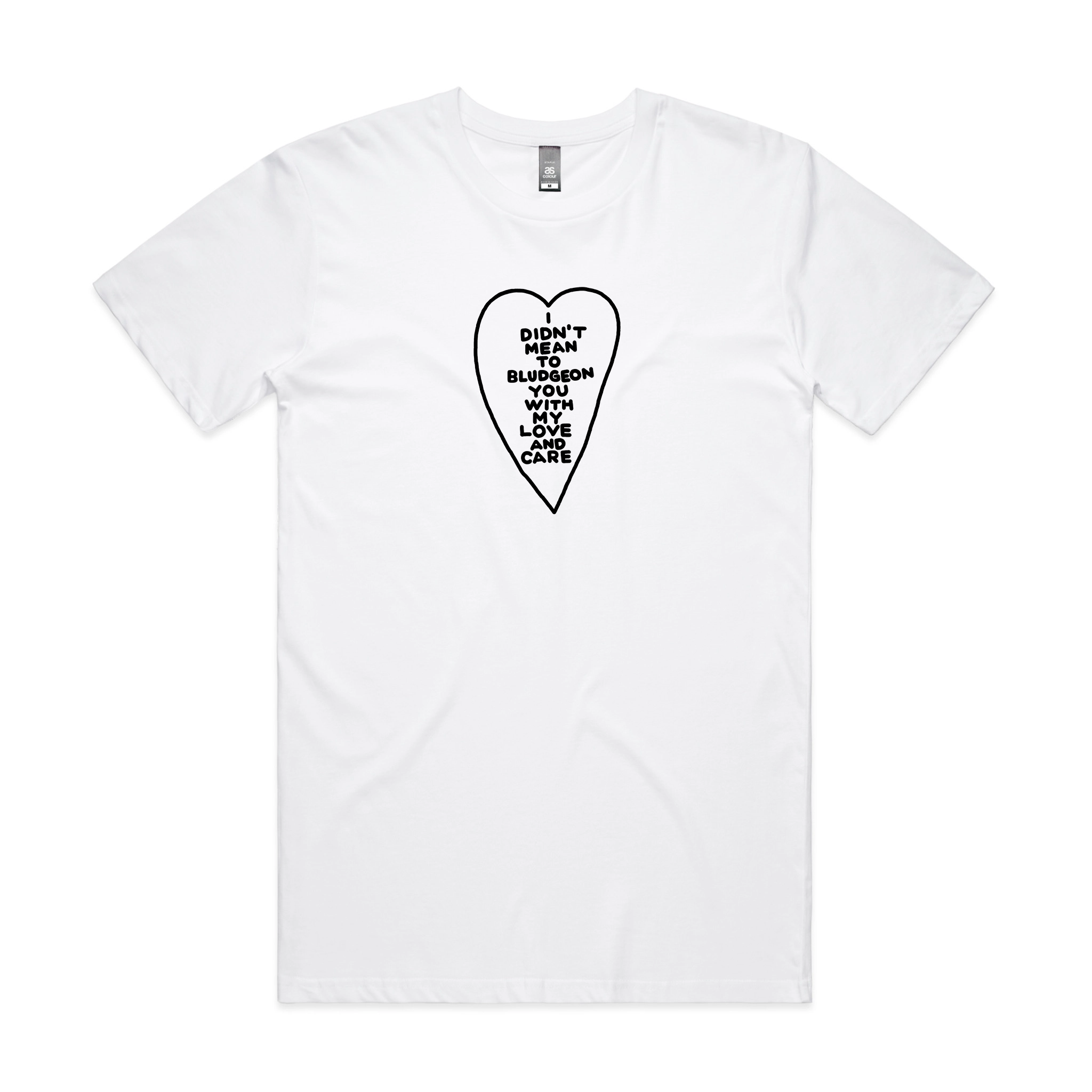 Bludgeon You With Love Tee
