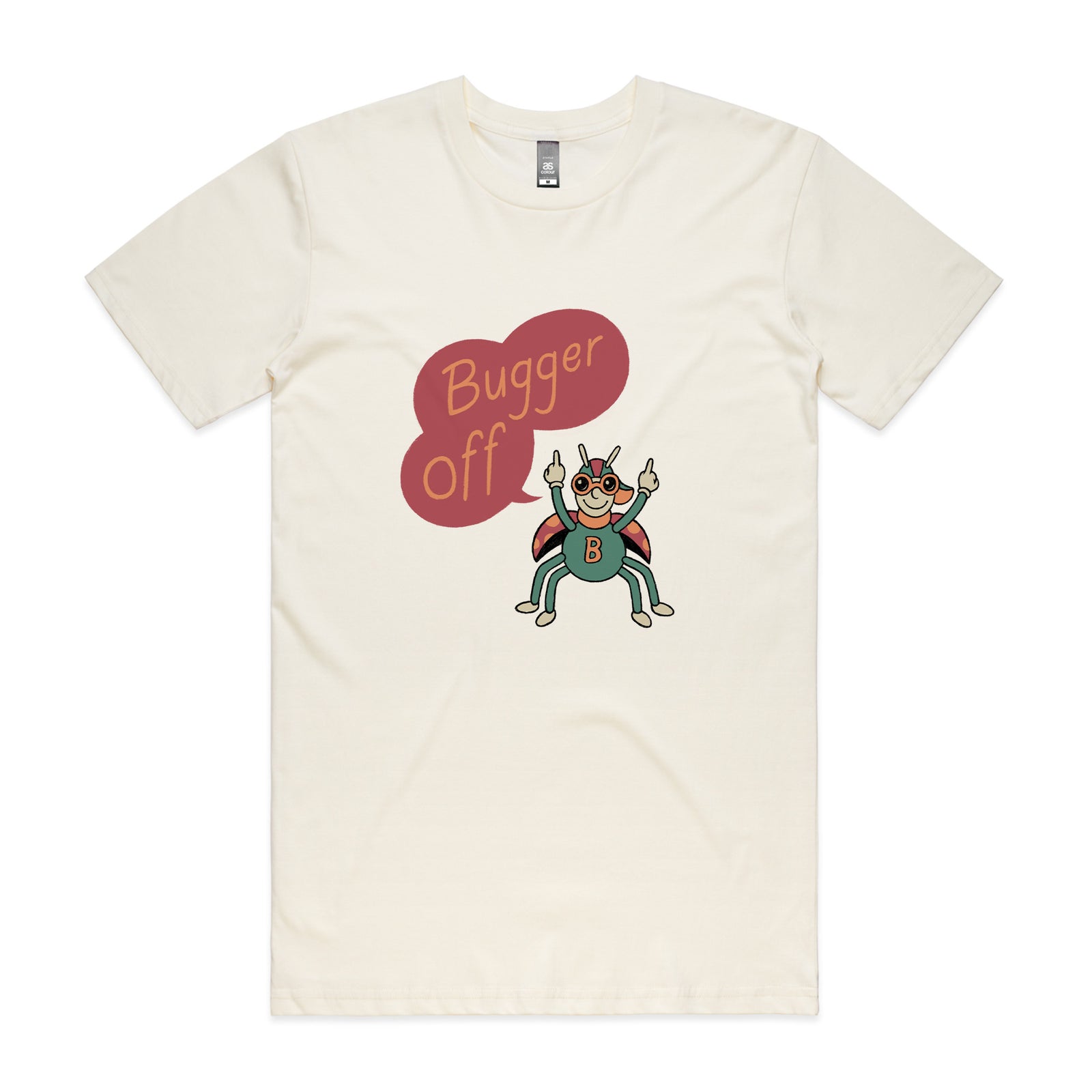 Bugger Off Tee