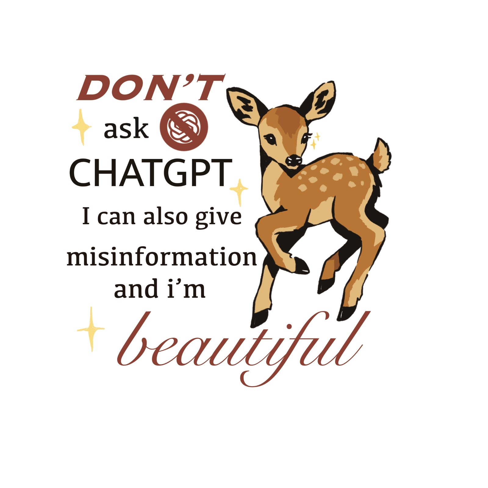 Don't Ask ChatGPT Tee