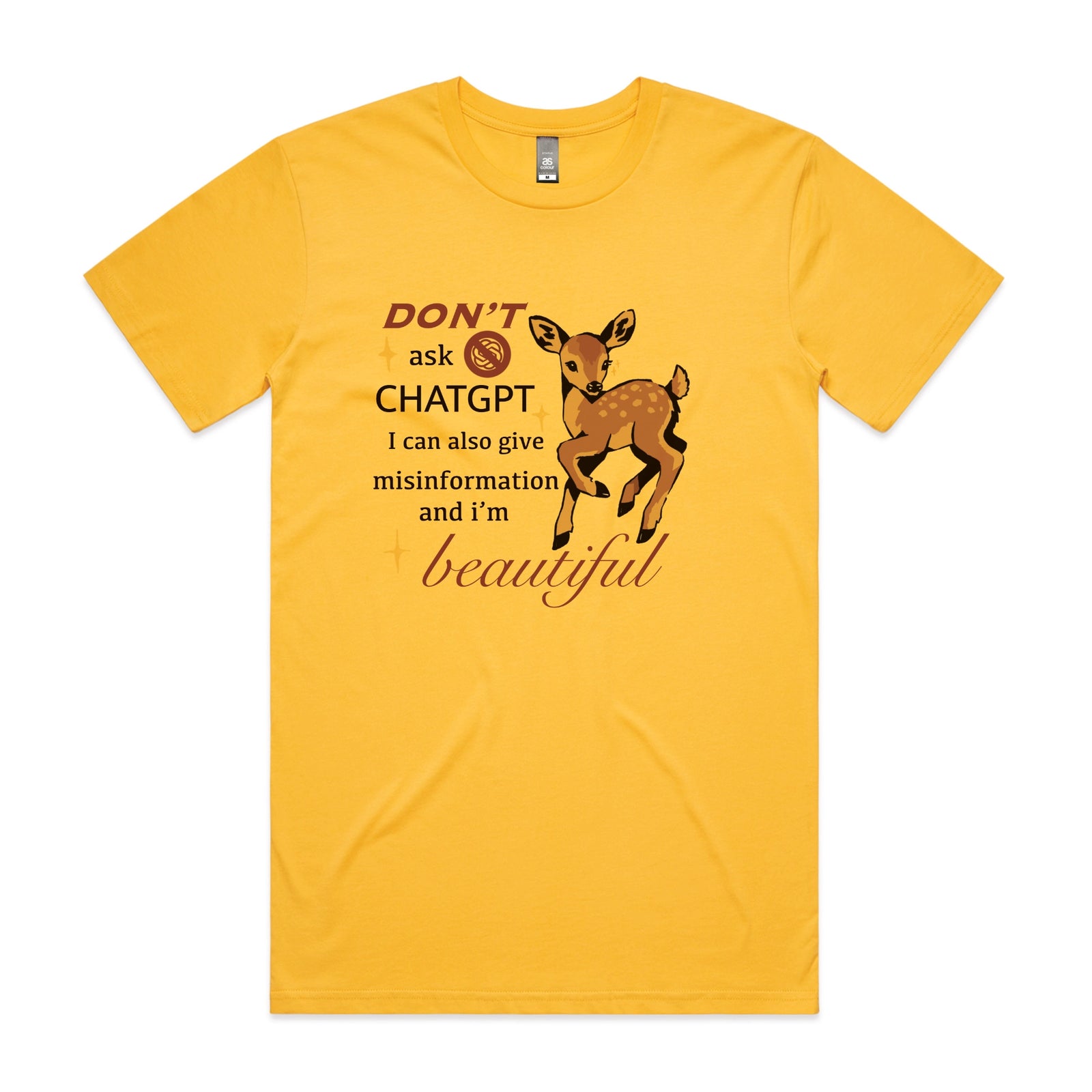 Don't Ask ChatGPT Tee