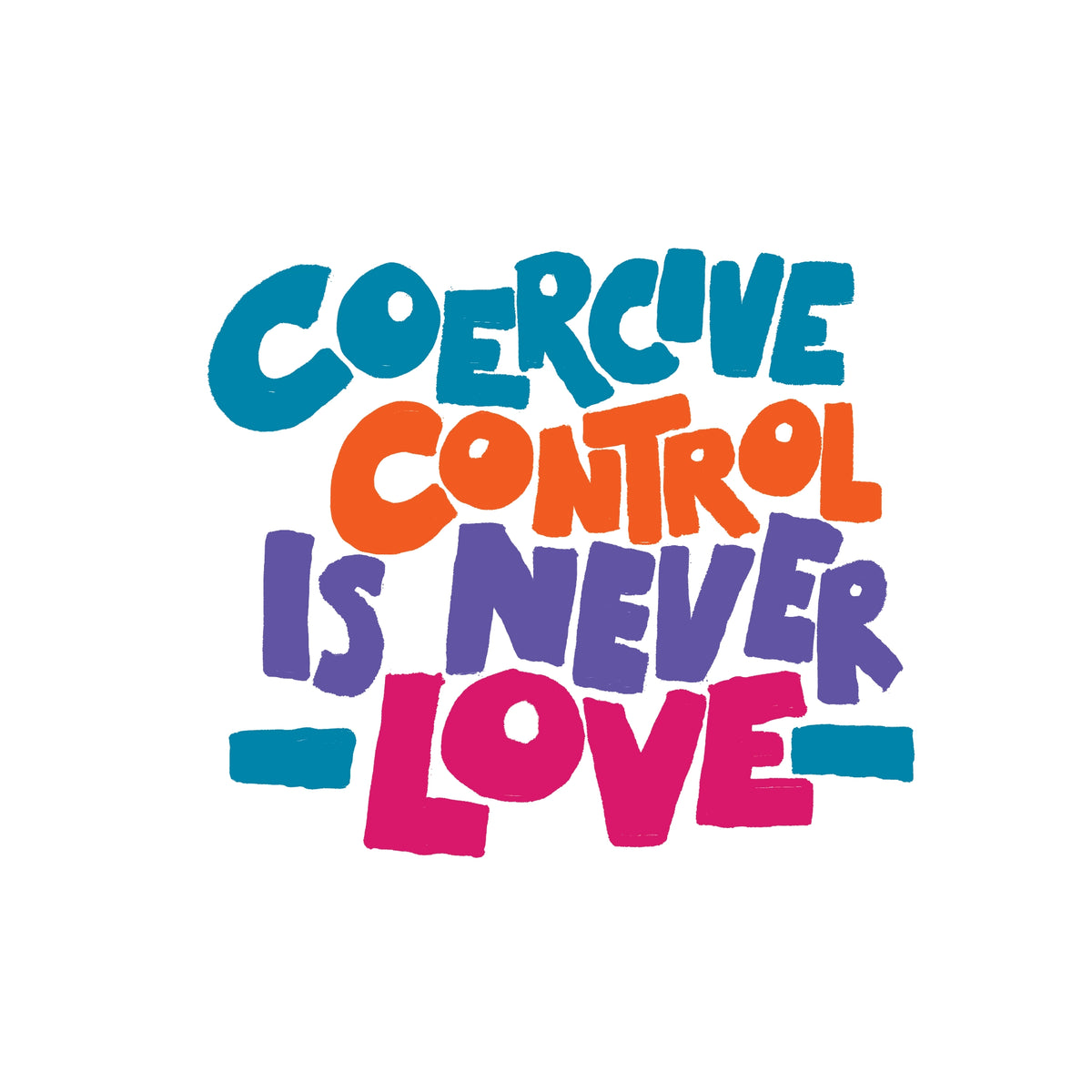 Coercive Control t-shirt by Lonely Kids Club