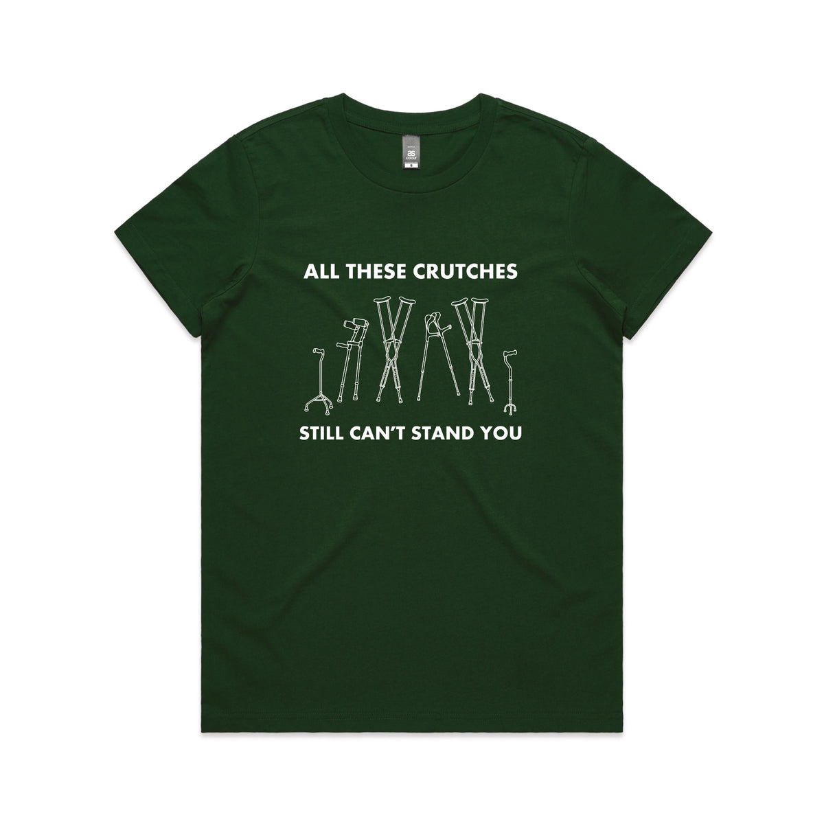 Forest Green fitted womens t-shirt with All These Crutches graphic by Lonely Kids Club