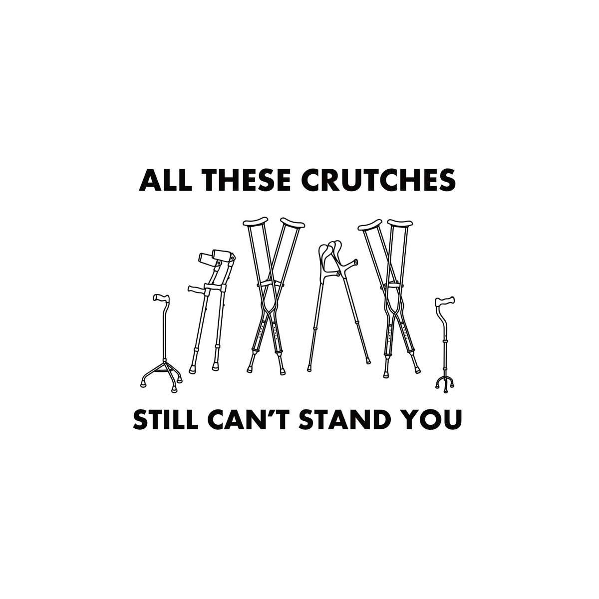 All These Crutches t-shirt by Lonely Kids Club