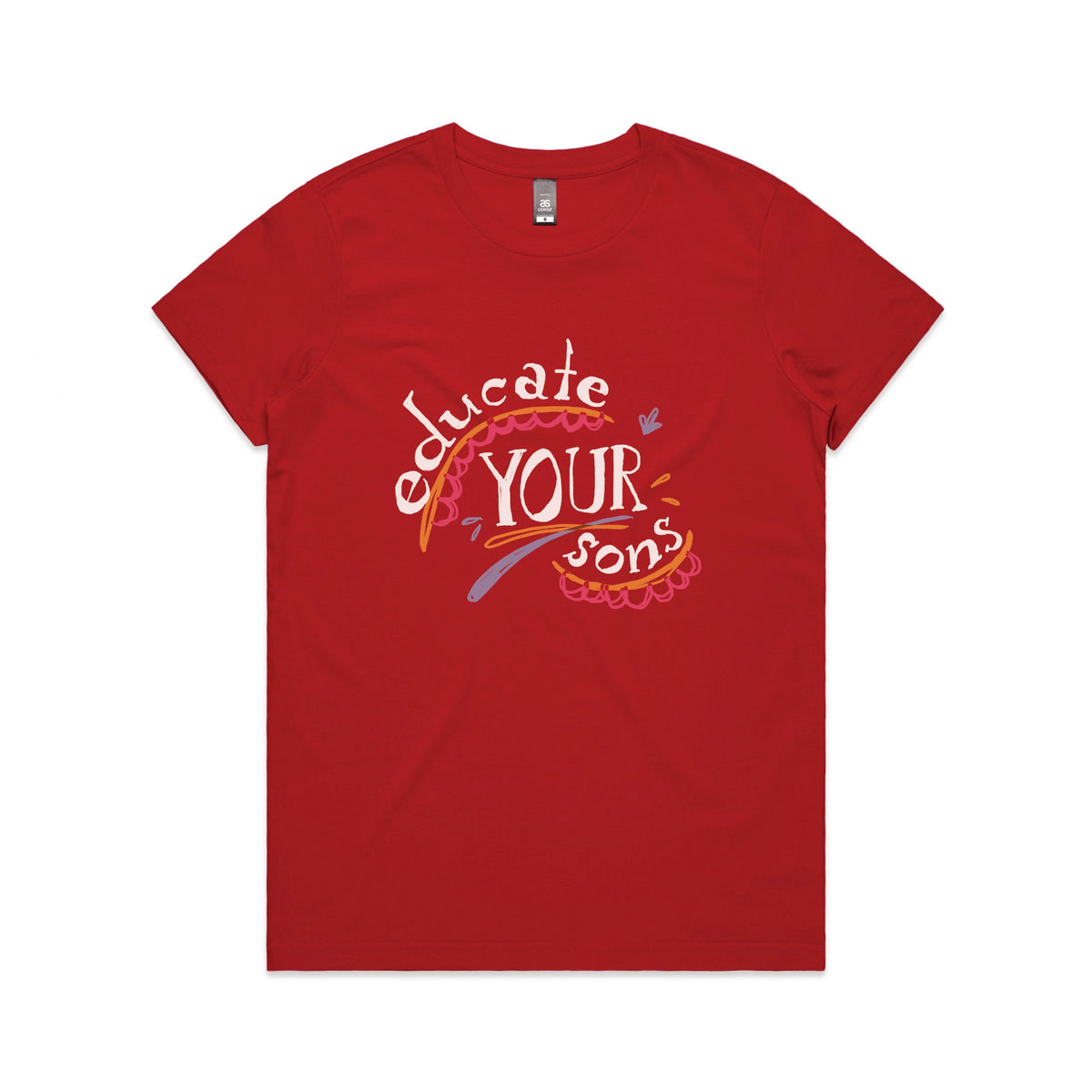 Red fitted womens t-shirt with Educate Your Sons graphic by Lonely Kids Club