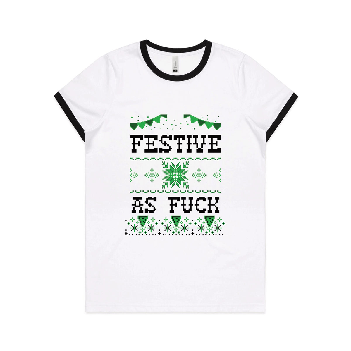 Black/White Ringer fitted womens t-shirt with Festive As Fuck graphic by Lonely Kids Club