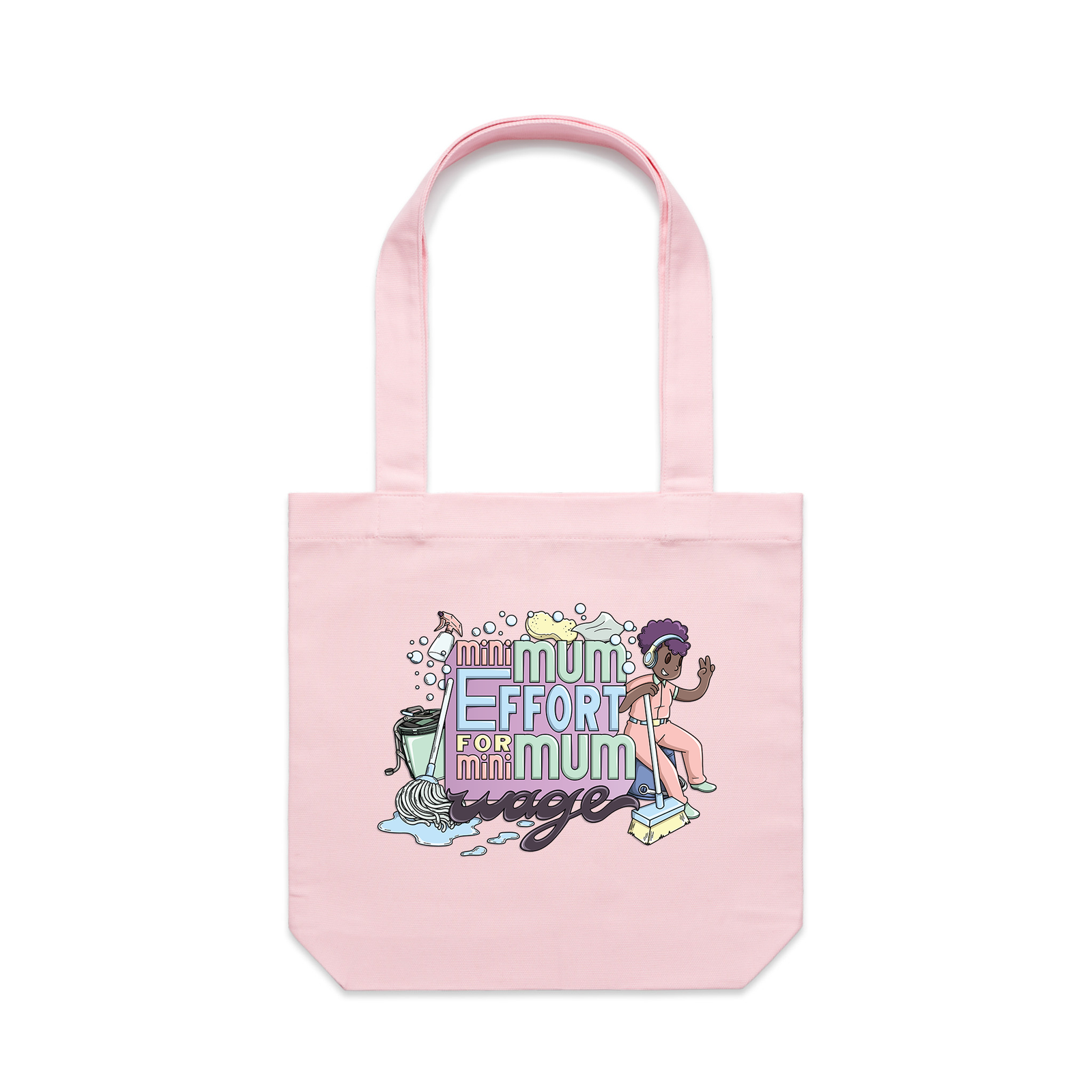Pink carrie tote with Minimum Effort Tote graphic by Lonely Kids Club