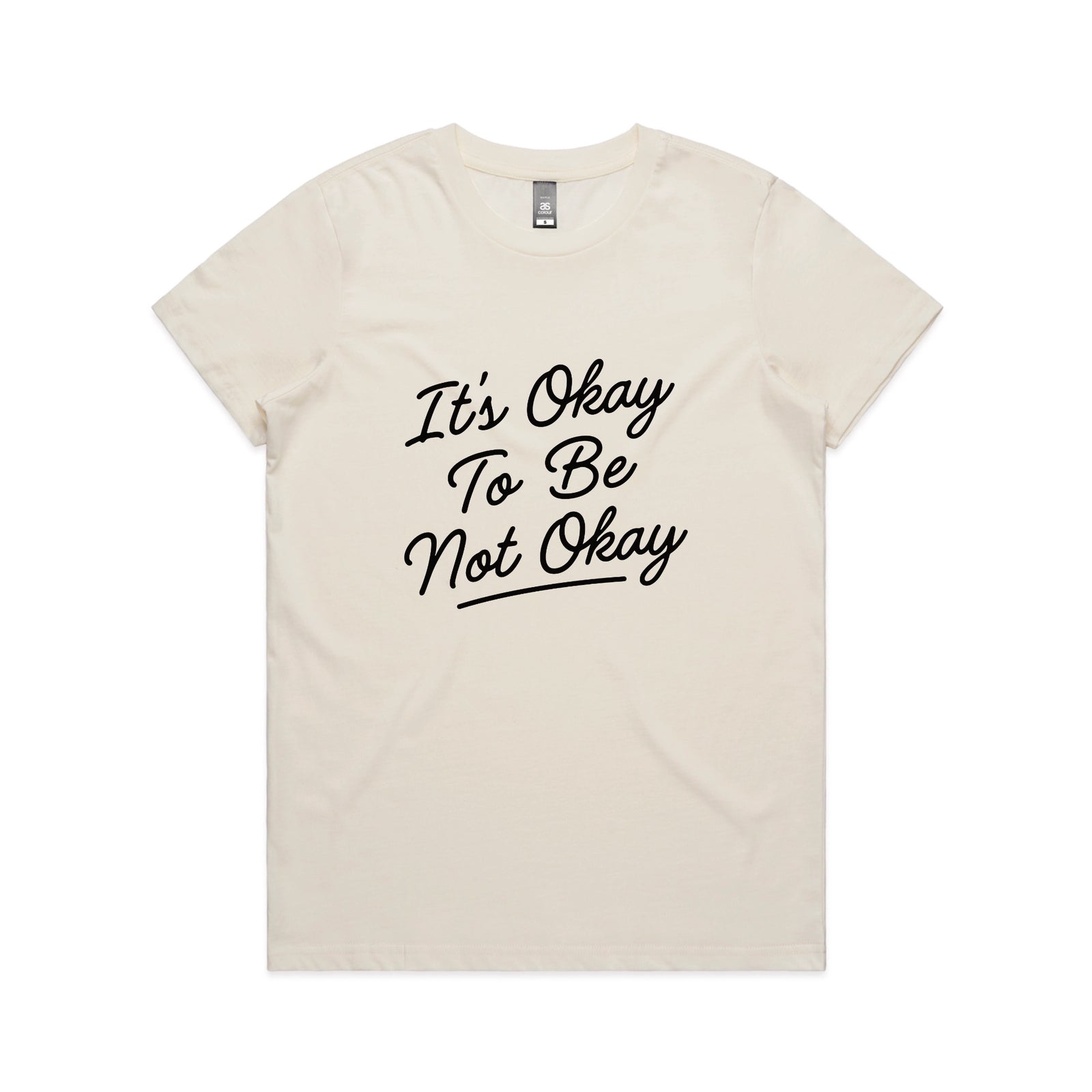 It's Okay To Be Not Okay Tee