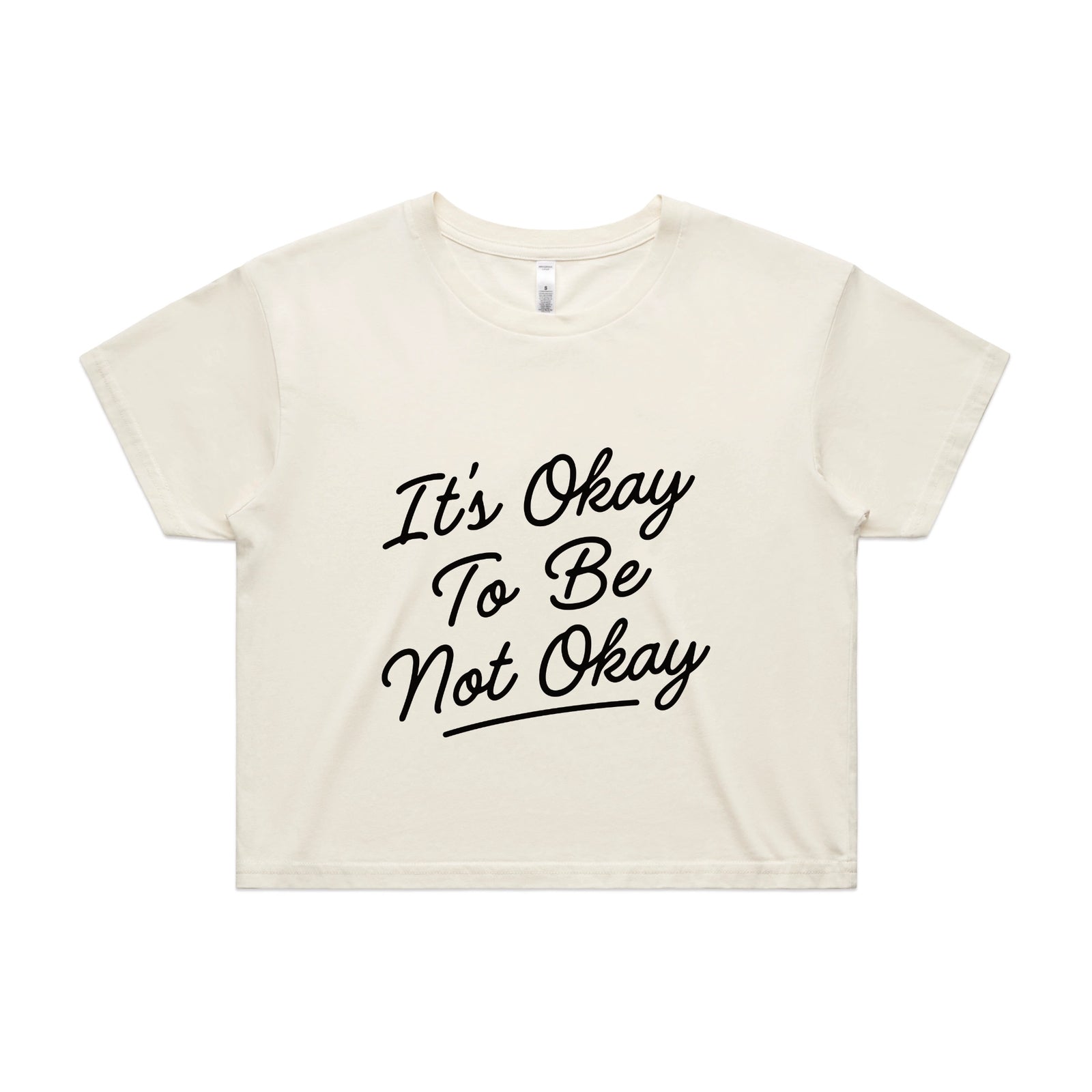 It's Okay To Be Not Okay Tee
