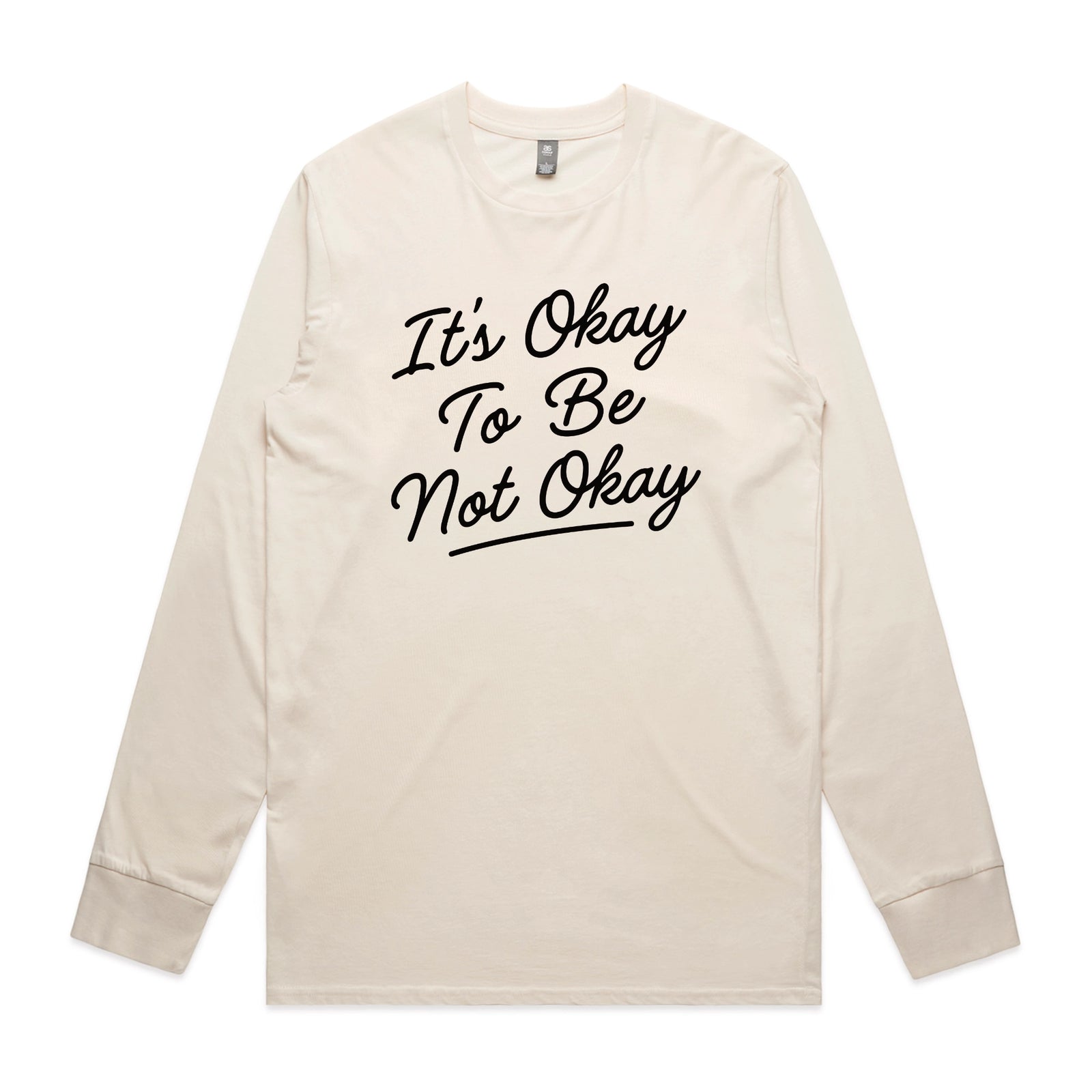 It's Okay To Be Not Okay Tee