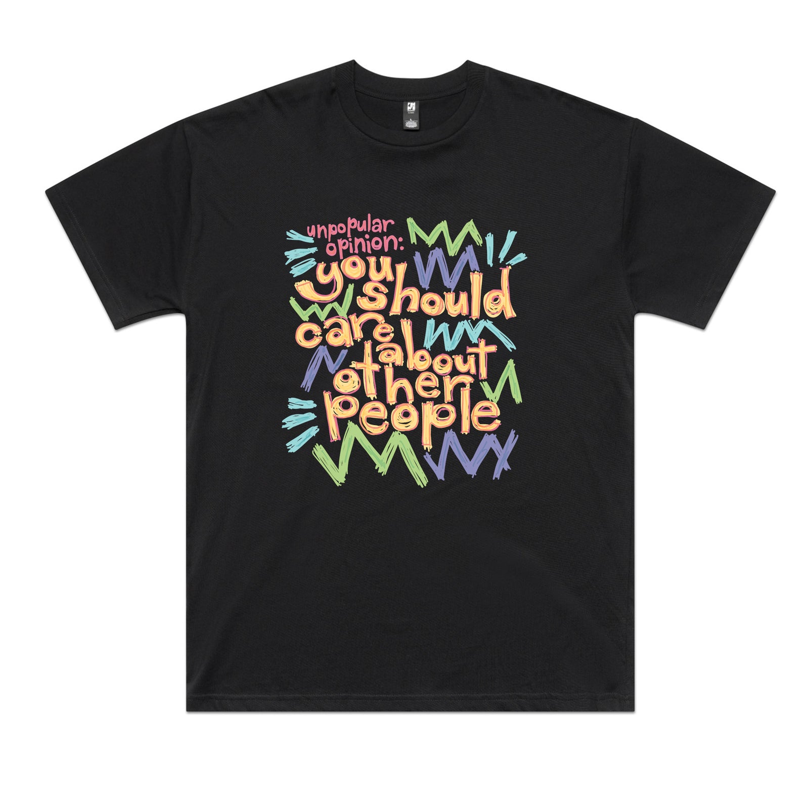 Unpopular Opinion Tee