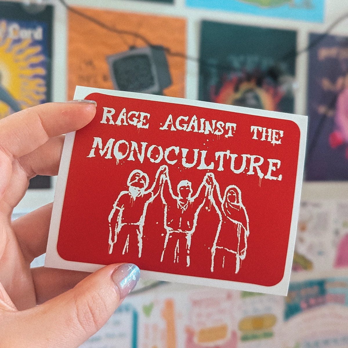 Rage Against The Monoculture Weatherproof Sticker sticker set by Lonely Kids Club