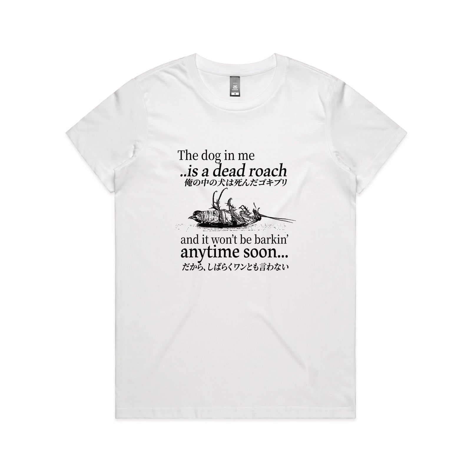 White fitted womens t-shirt with Dead Roach graphic by Lonely Kids Club