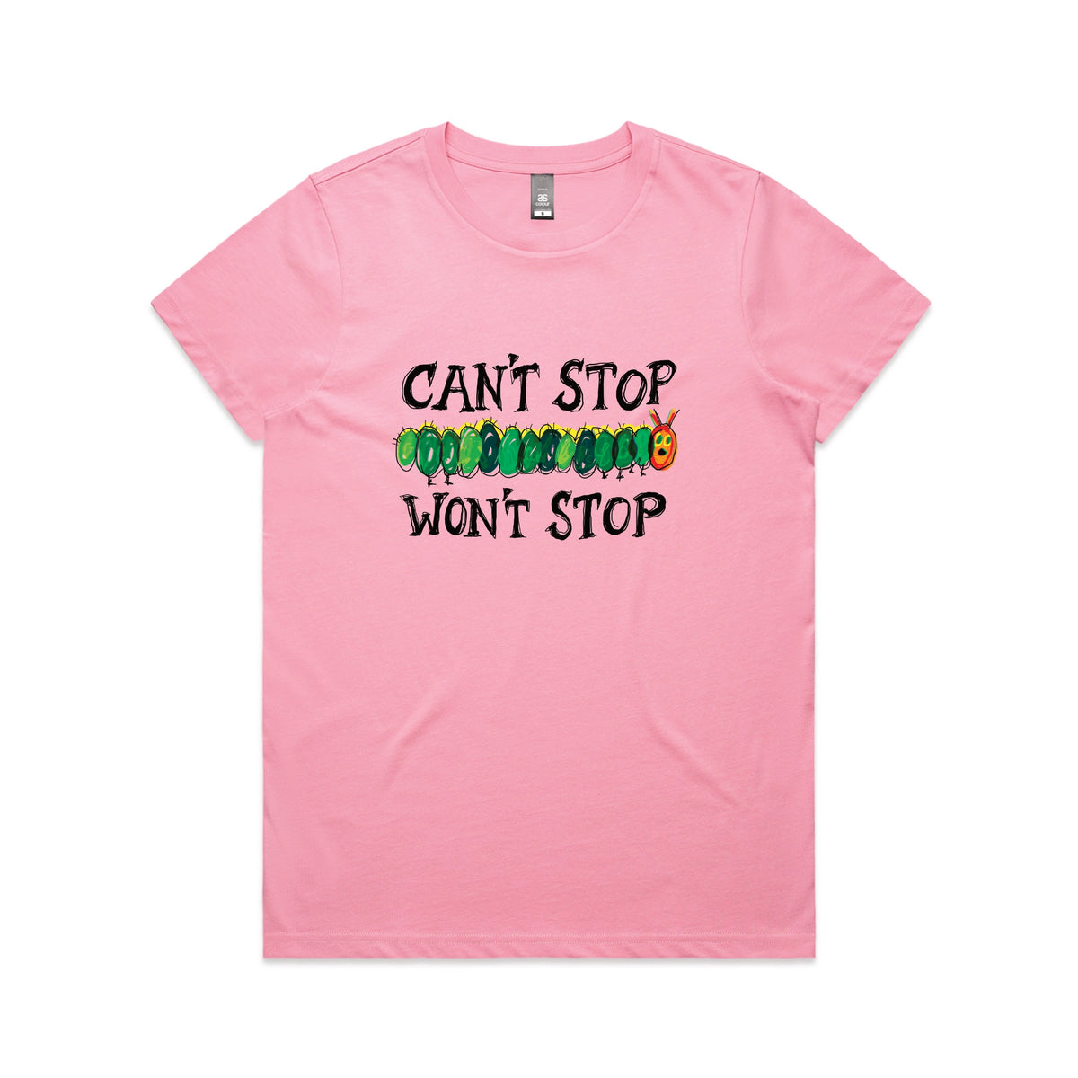 Bubblegum fitted womens t-shirt with Can't Stop Won't Stop graphic by Lonely Kids Club