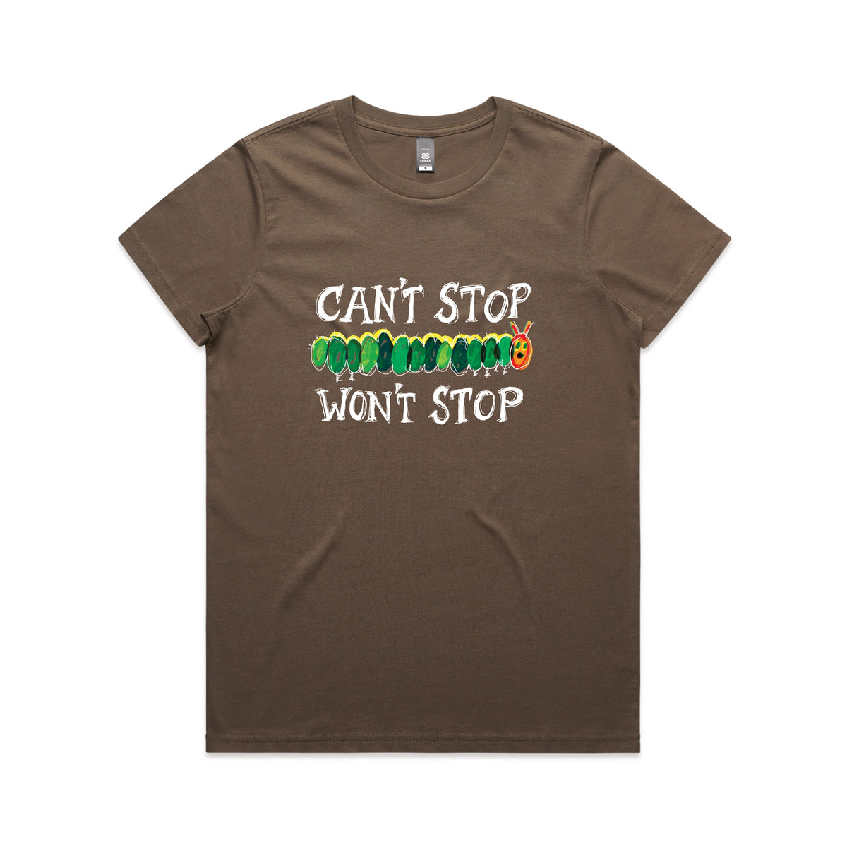 Walnut fitted womens t-shirt with Can't Stop Won't Stop graphic by Lonely Kids Club