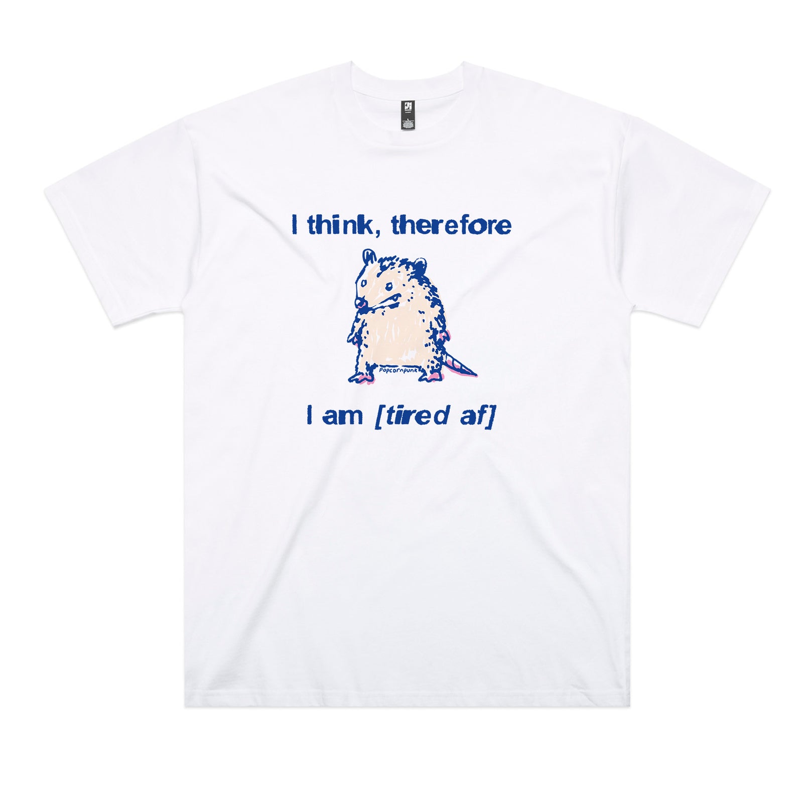 Tired AF Tee