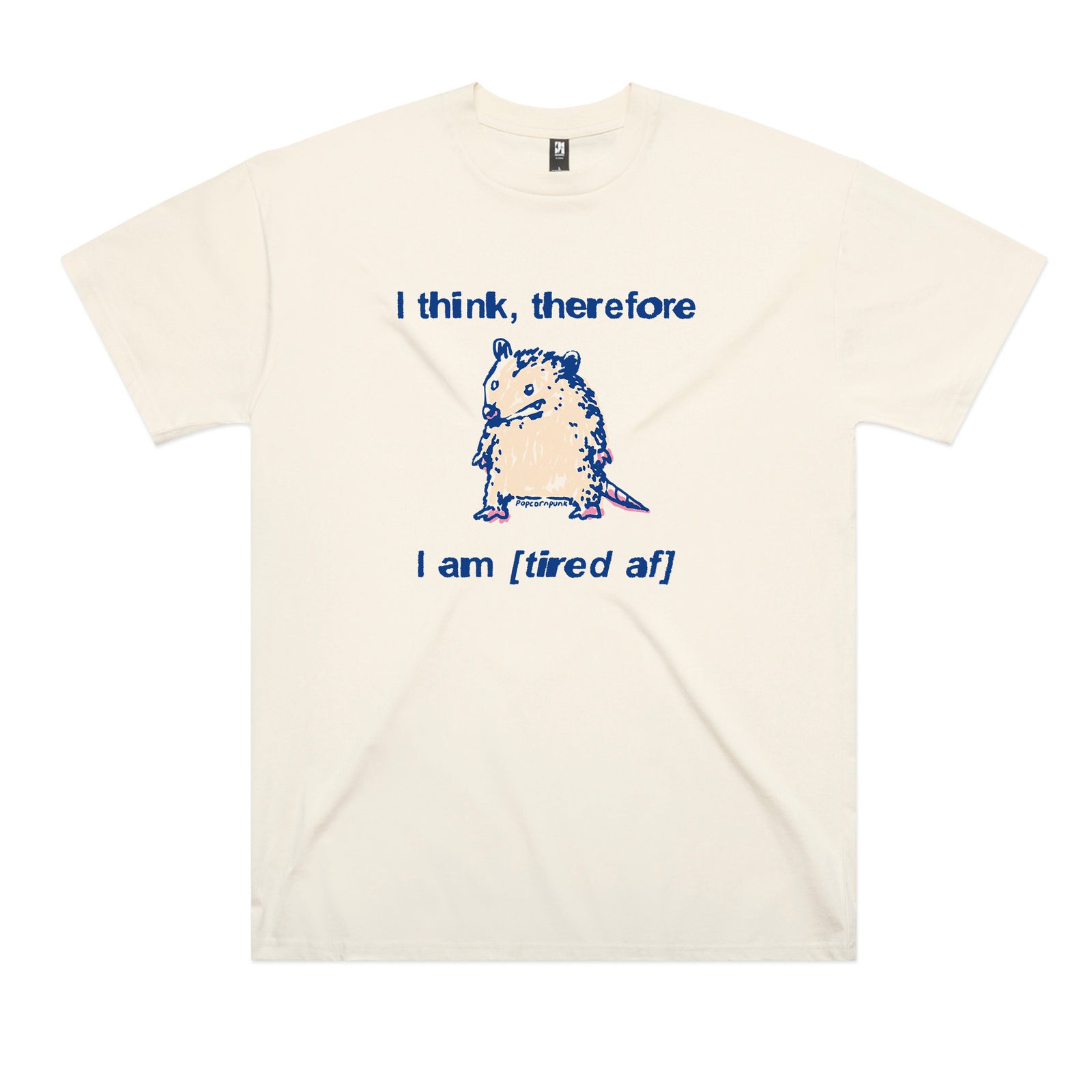 Tired AF Tee