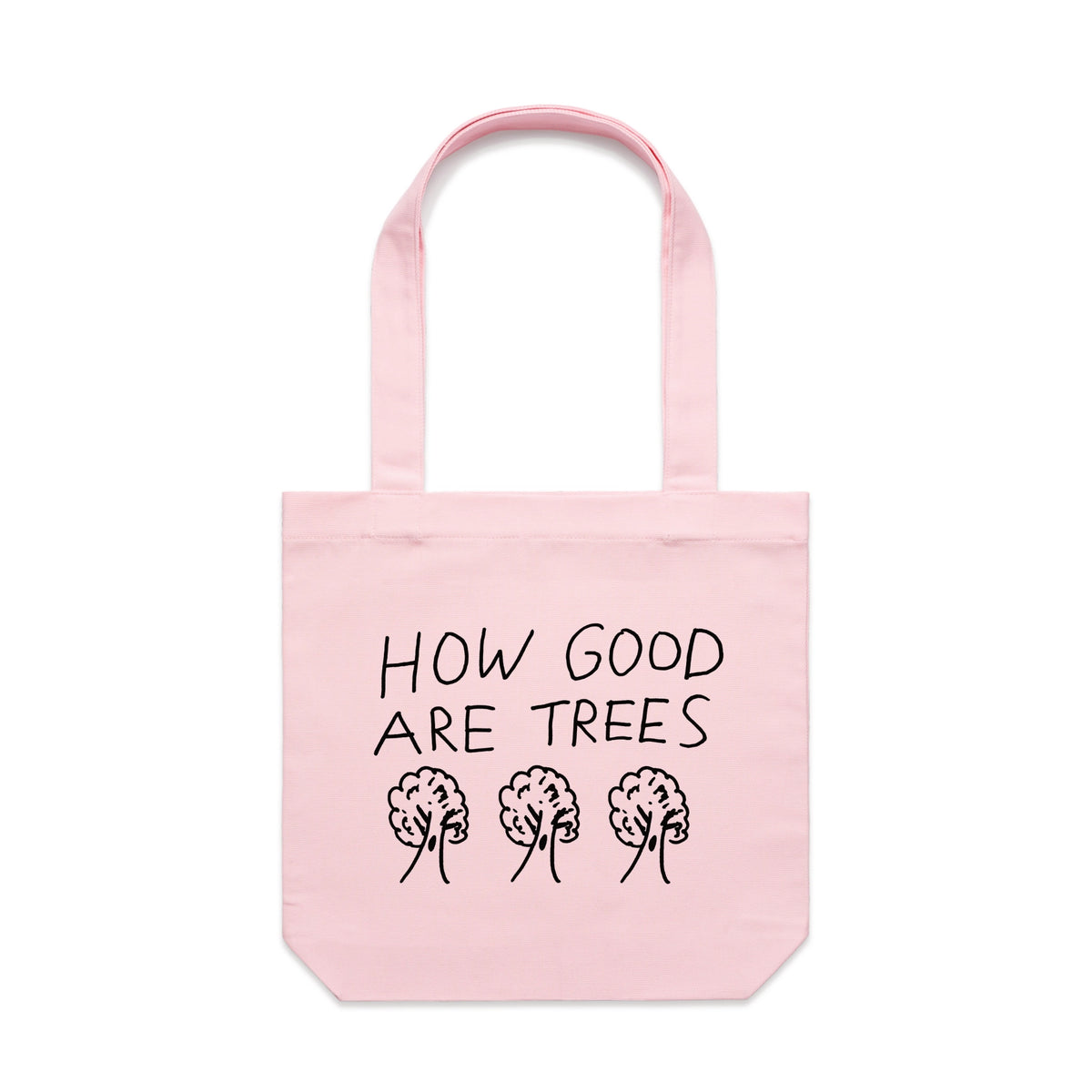 Pink carrie tote with How Good Are Trees Tote graphic by Lonely Kids Club
