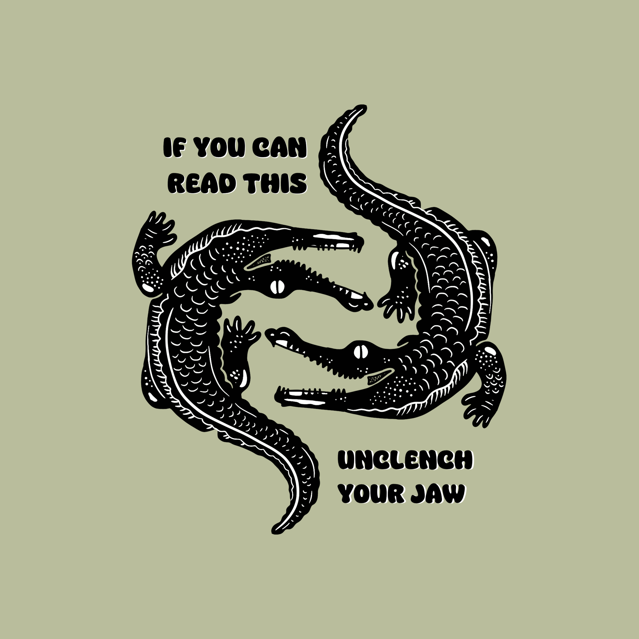 Unclench Your Jaw Tee