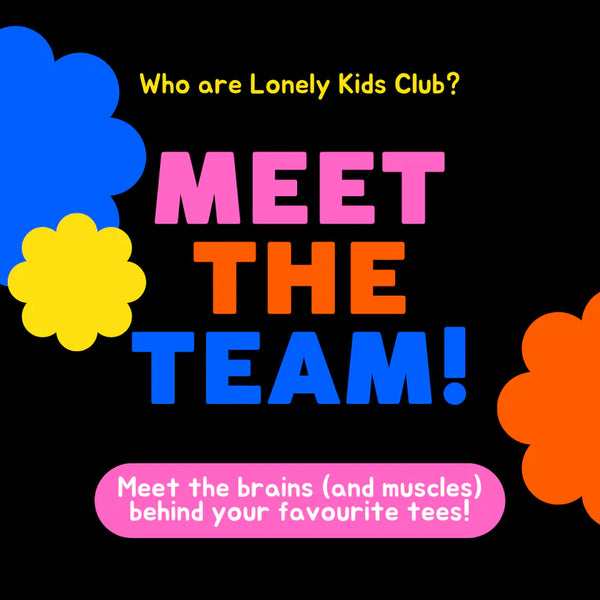 Promotional graphic for Lonely Kids Club with colorful text and flowers on a black background