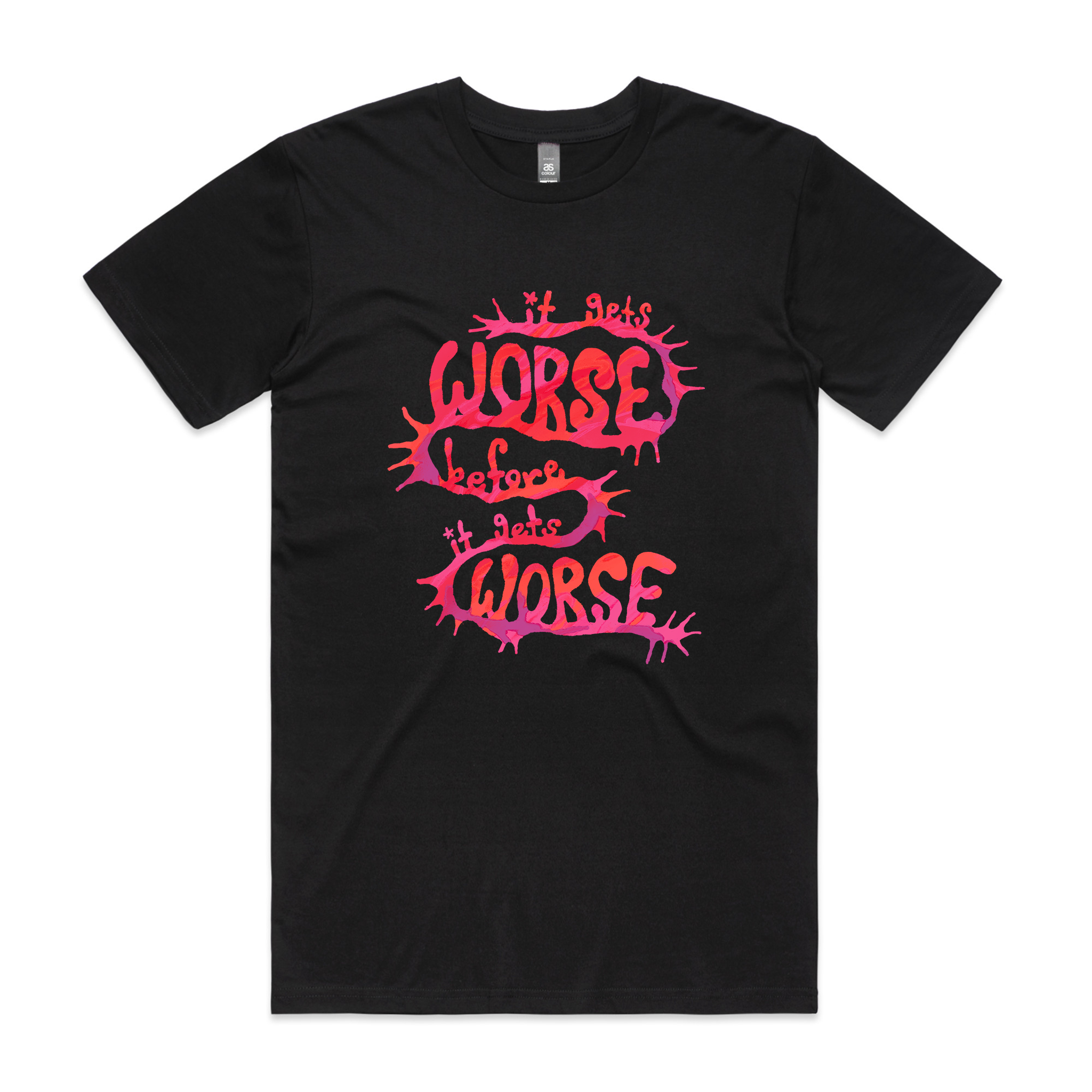 It Gets Worse Tee