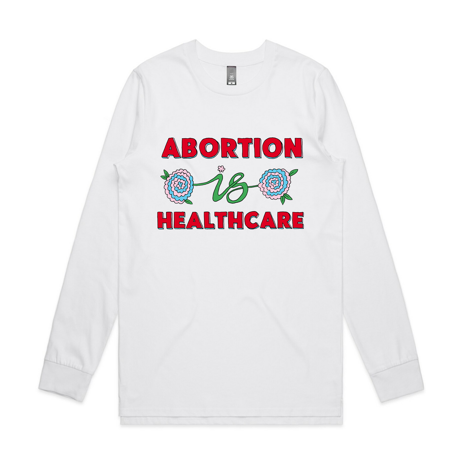 Abortion Is Healthcare Tee