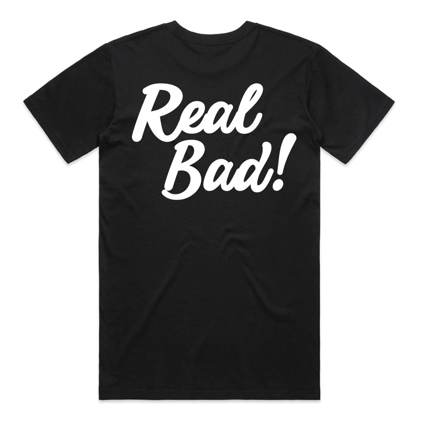 Bad! Real Bad! t-shirt by Lonely Kids Club