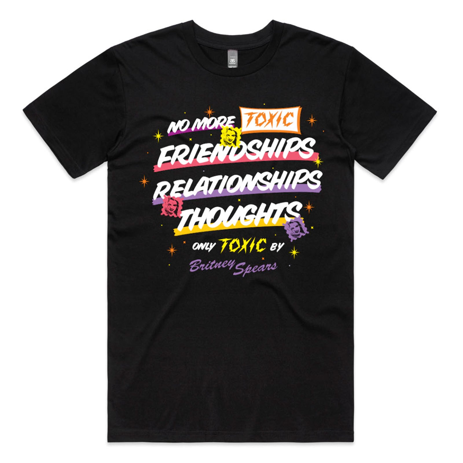 Black unisex t-shirt with the text 'no more toxic friendships, relationships, thoughts, only toxic by Britney Spears' in colourful retro comic-style lettering by…