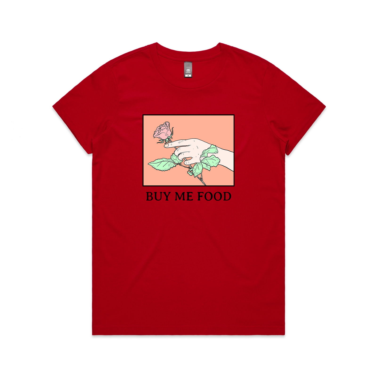 Buy Me Food Tee