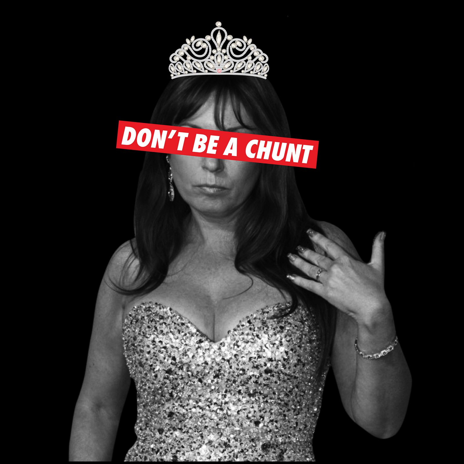 Don't Be A Chunt Tee