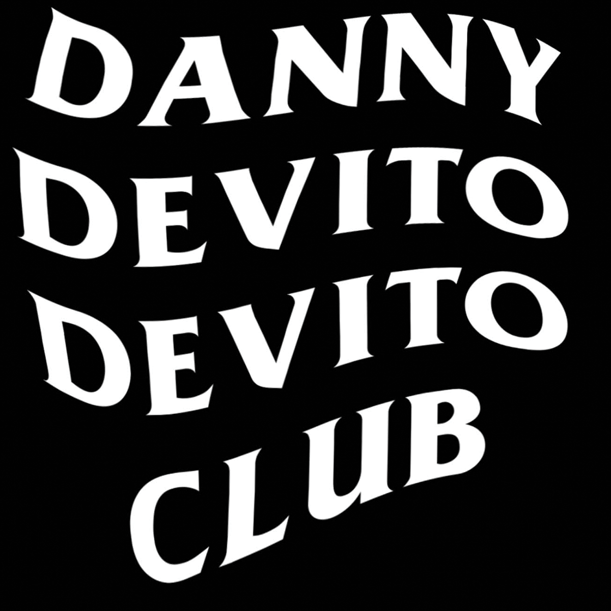 Danny Devito Devito Club Tee