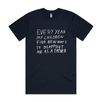 Father's Disappointment Tee