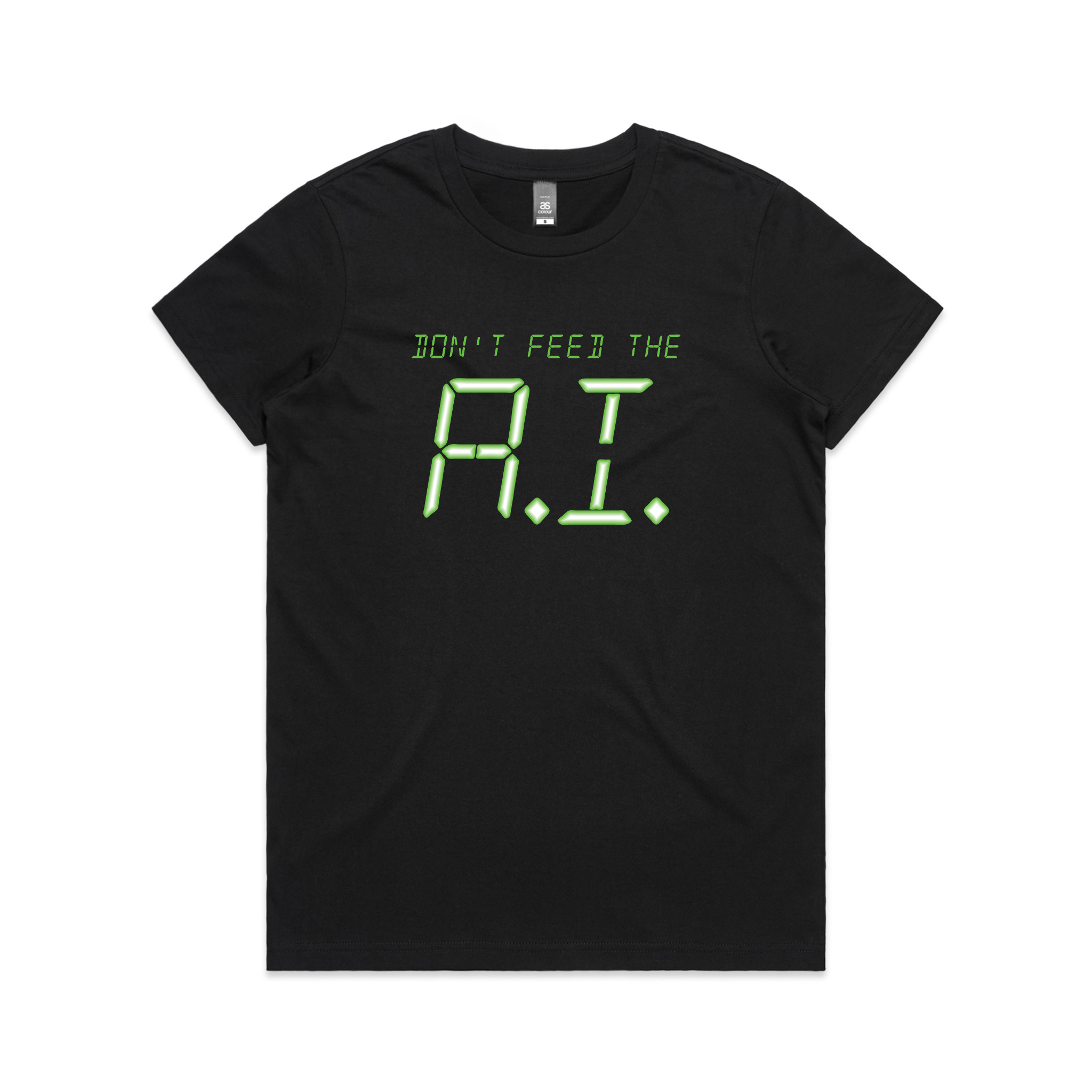 Don't Feed The A.I. Tee