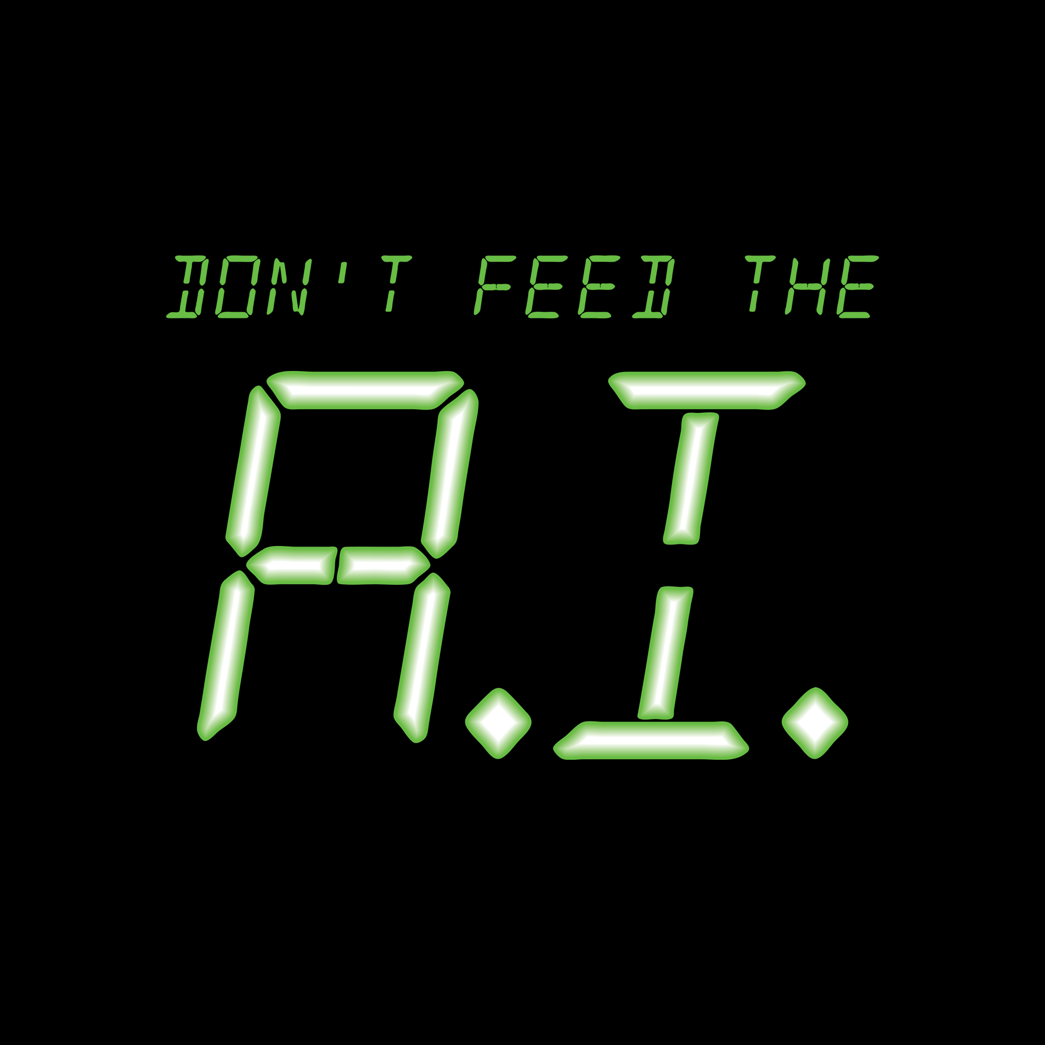 Don't Feed The A.I. Tee