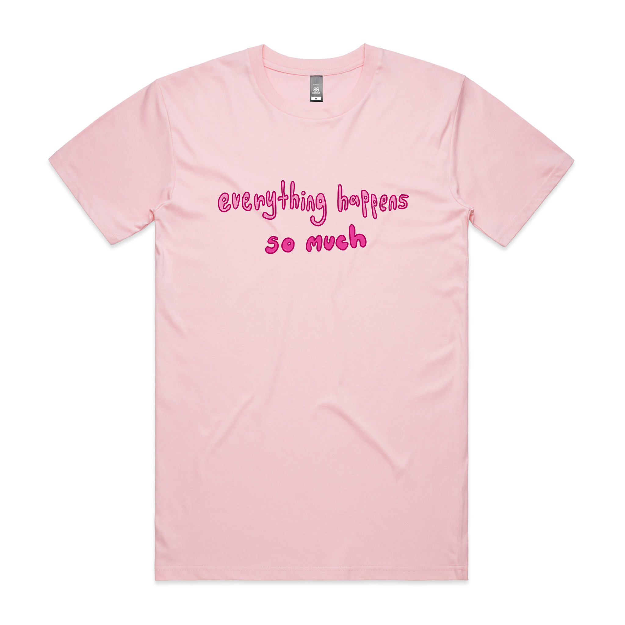 Everything Happens So Much Tee