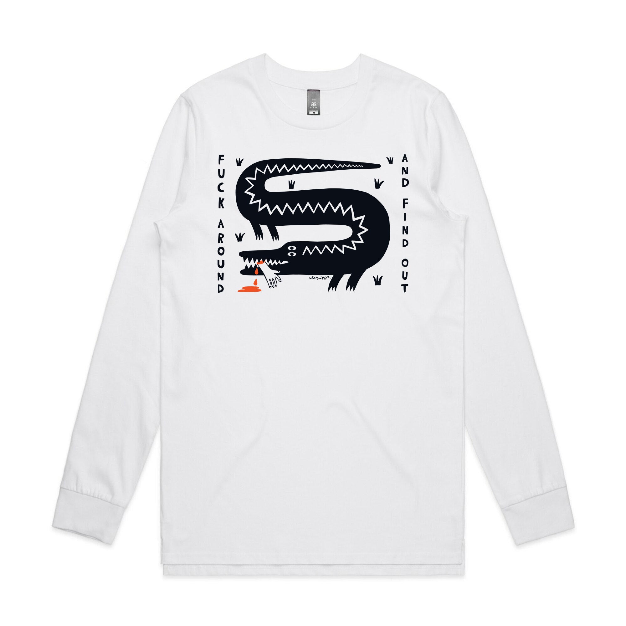Fuck Around And Find Out Tee