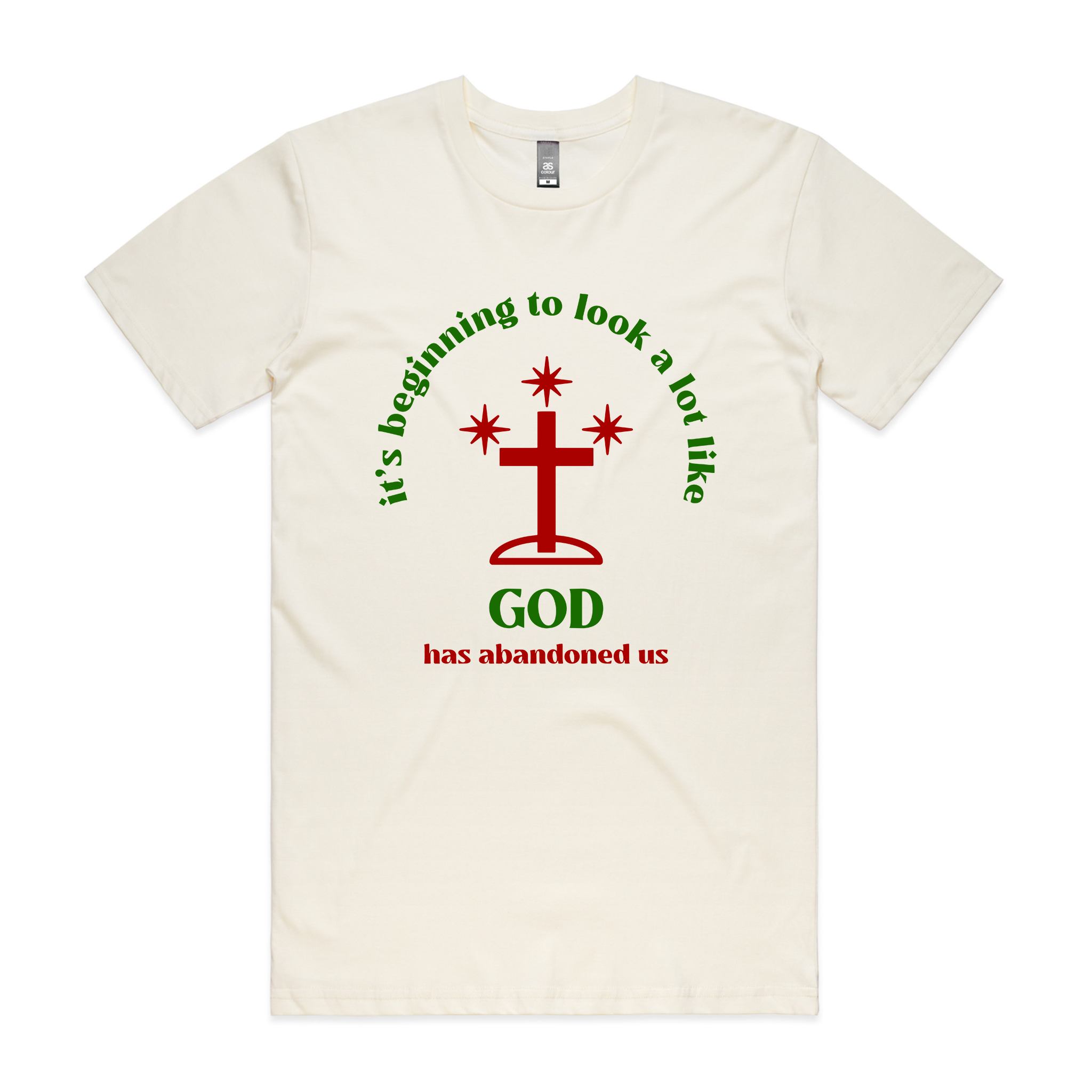 God Has Abandoned Us Tee