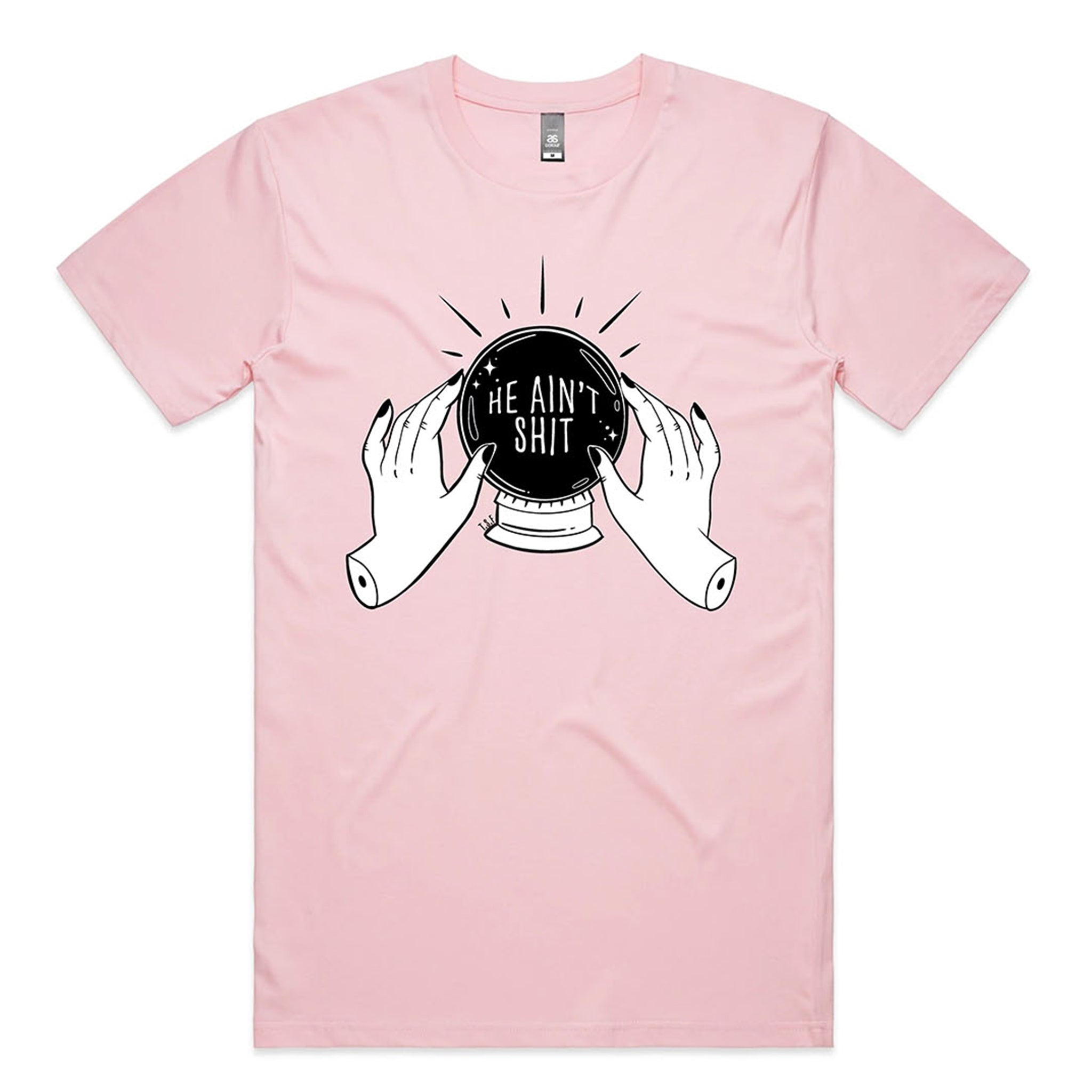 He Ain't Shit Tee