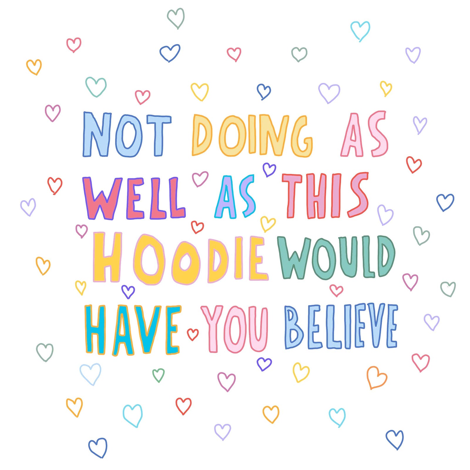Not Doing As Well Hoodie hoodie by Lonely Kids Club