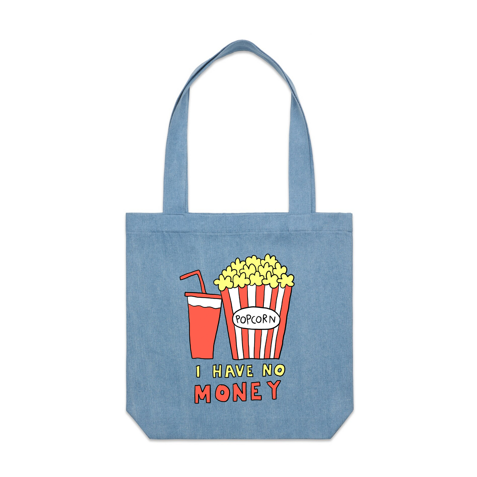 Denim carrie tote with I Have No Money Tote graphic by Lonely Kids Club